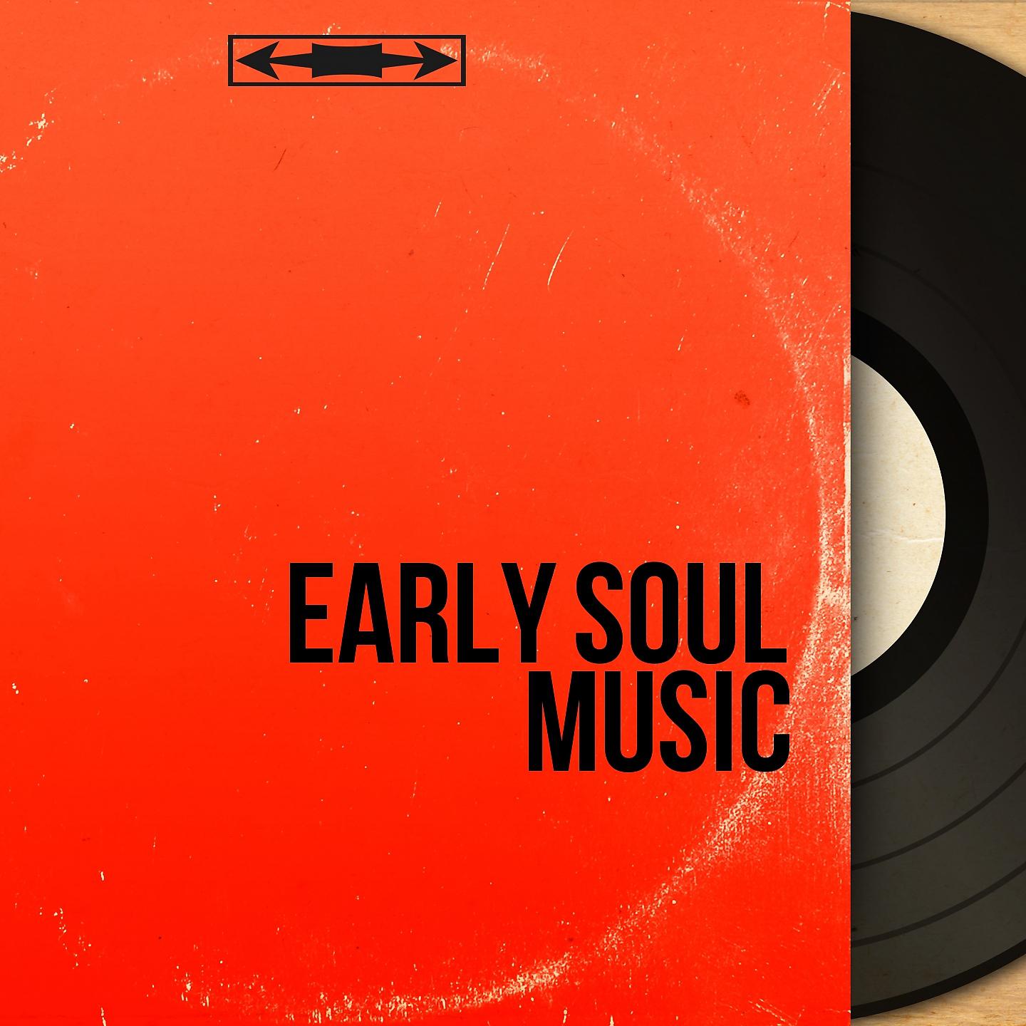 Постер альбома Early Soul Music