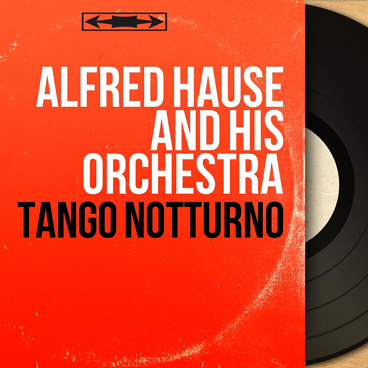 Alfred Hause And His Orchestra - Olé Guapa