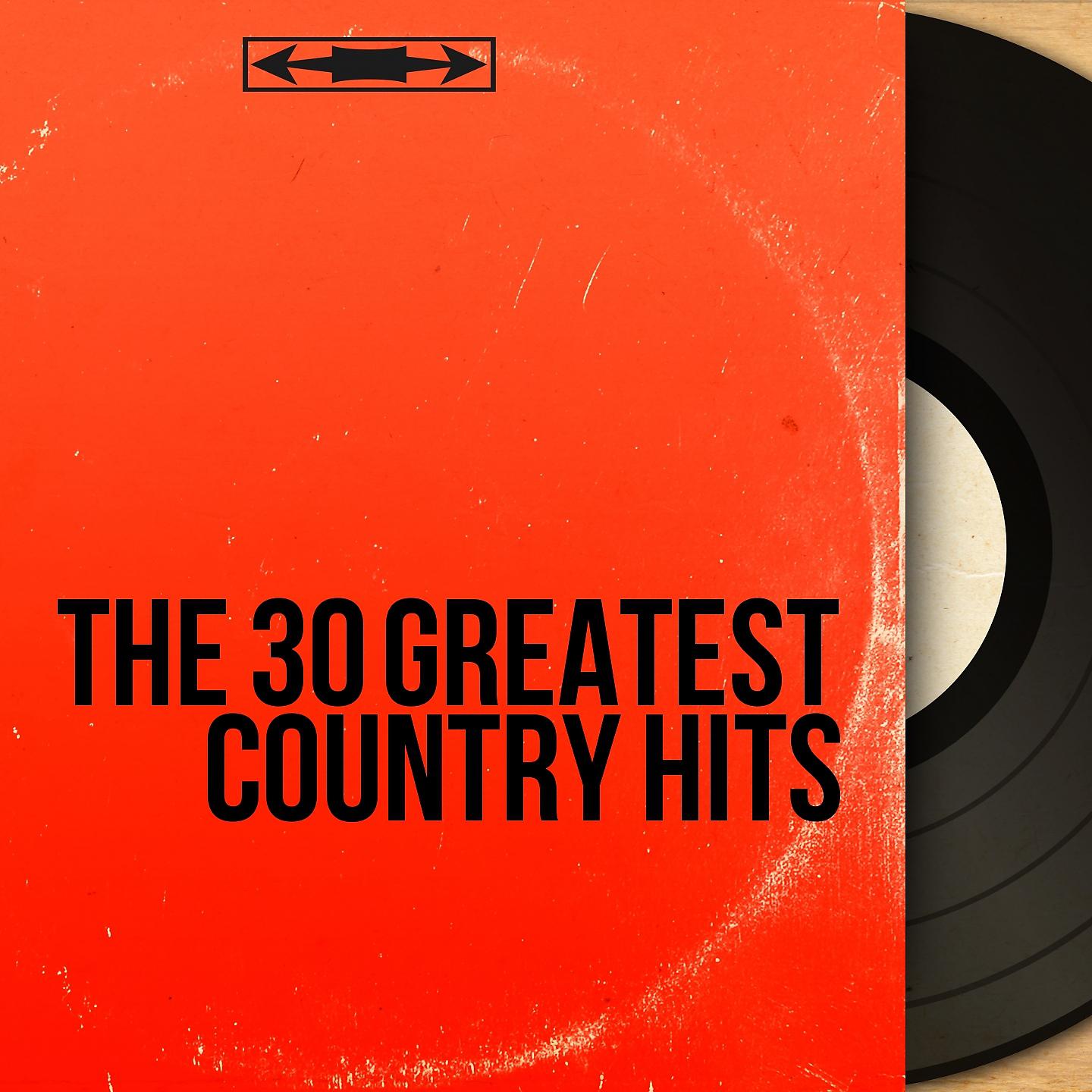 Постер альбома The 30 Greatest Country Hits