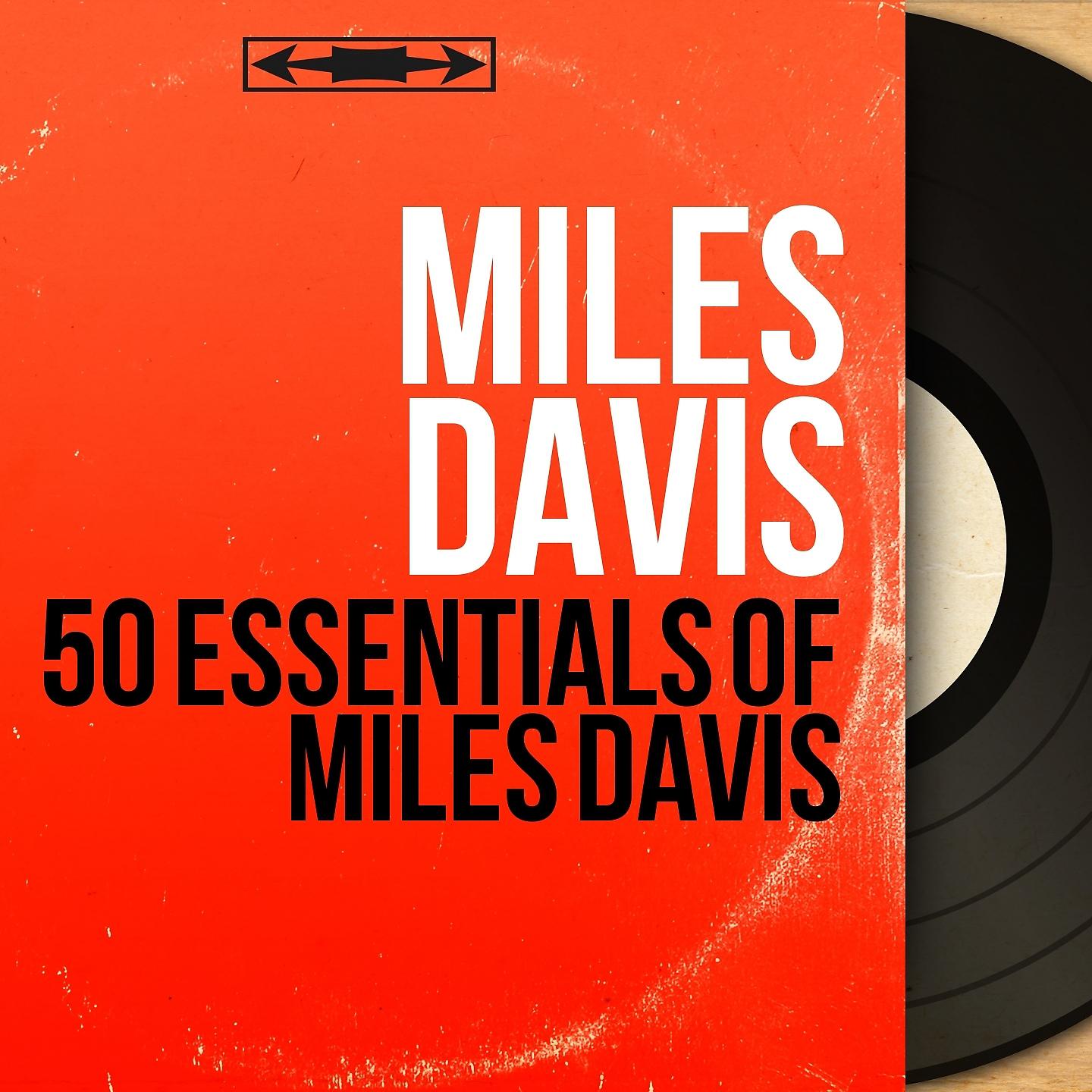 Постер альбома 50 Essentials of Miles Davis