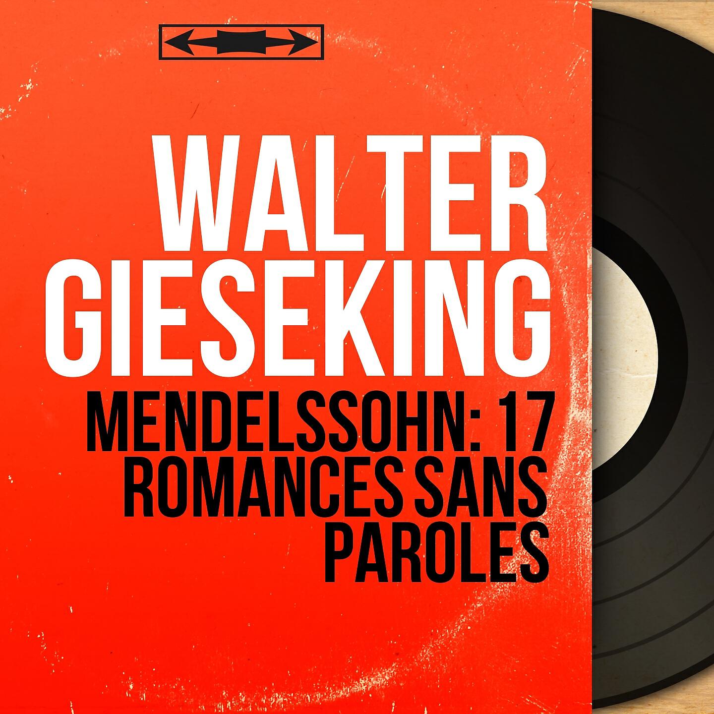 Walter Gieseking - Romances sans paroles, Op. 67: No. 3 in B-Flat Major, 