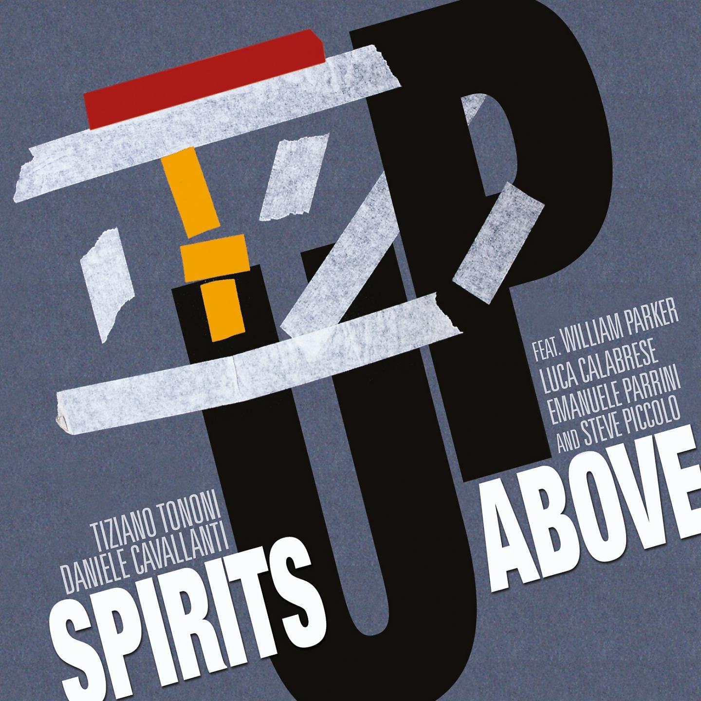 Постер альбома Spirits Up Above