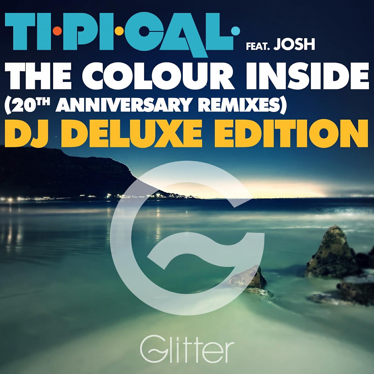 TI.PI.CAL. - The Colour Inside (20Th Anniversary Stefano Pain Remix)