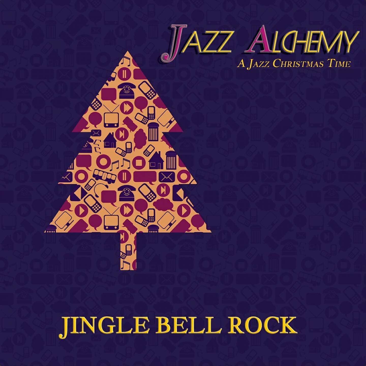 Jazz Alchemy - Jingle Bell Rock