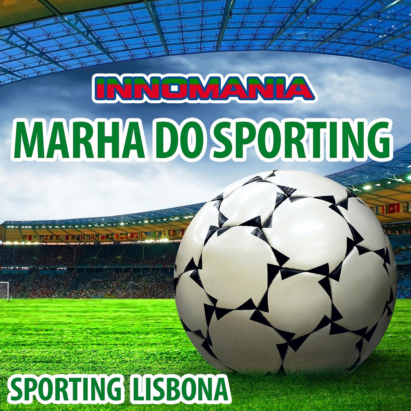 Постер альбома Marcha do sporting - inno sporting Lisbona