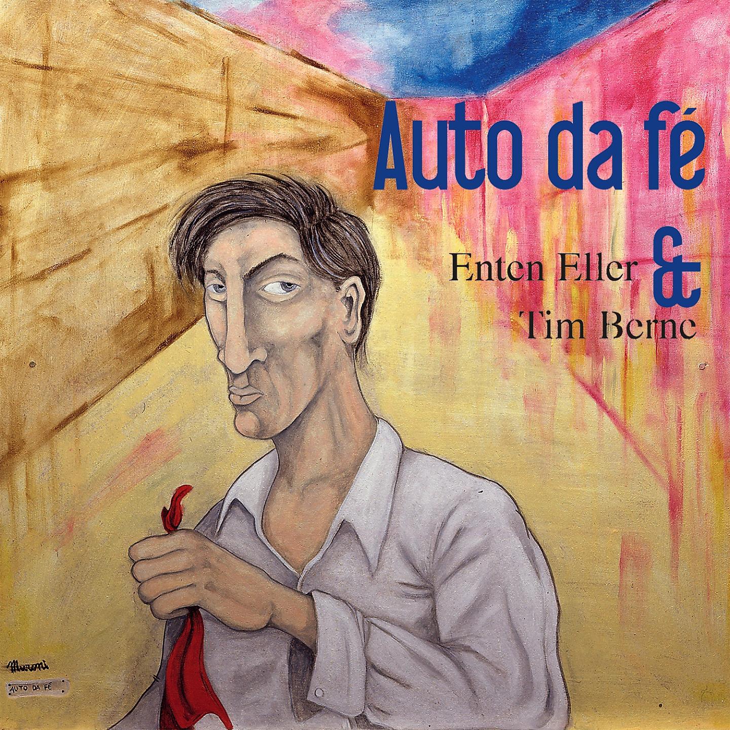 Постер альбома Auto Da Fè