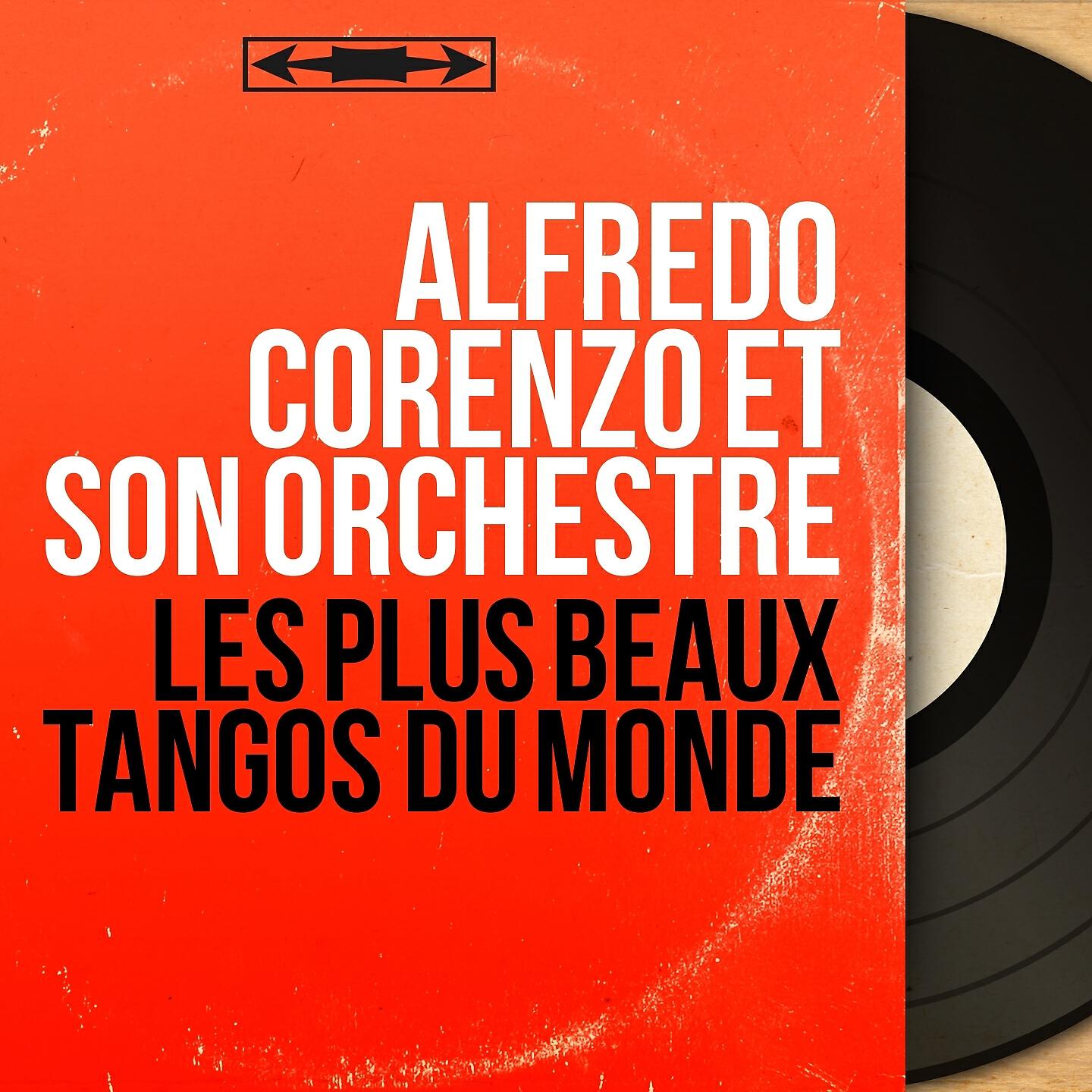 Alfredo Corenzo et son orchestre - Ce n'est que votre main, madame