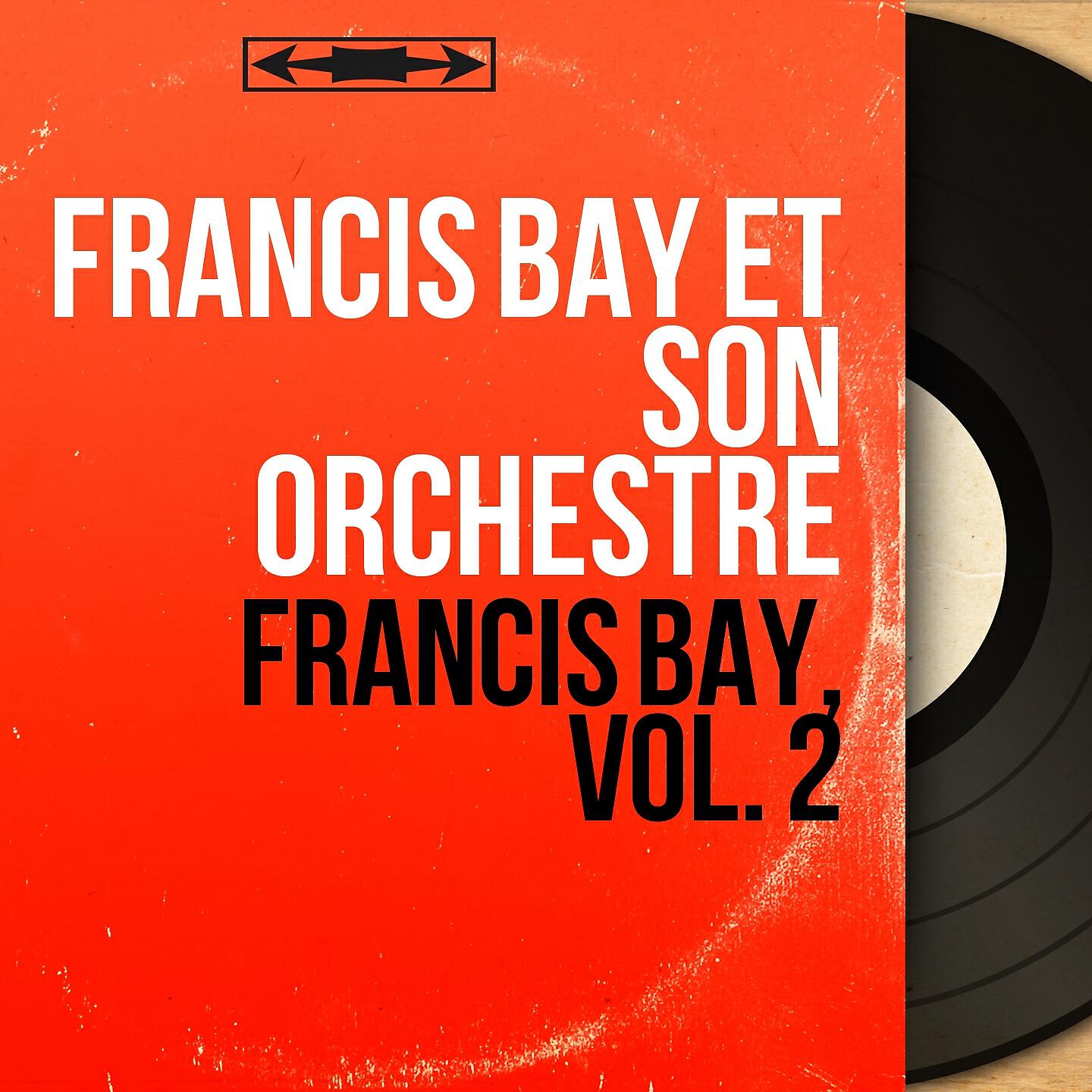 Francis Bay et son orchestre - A la Salud