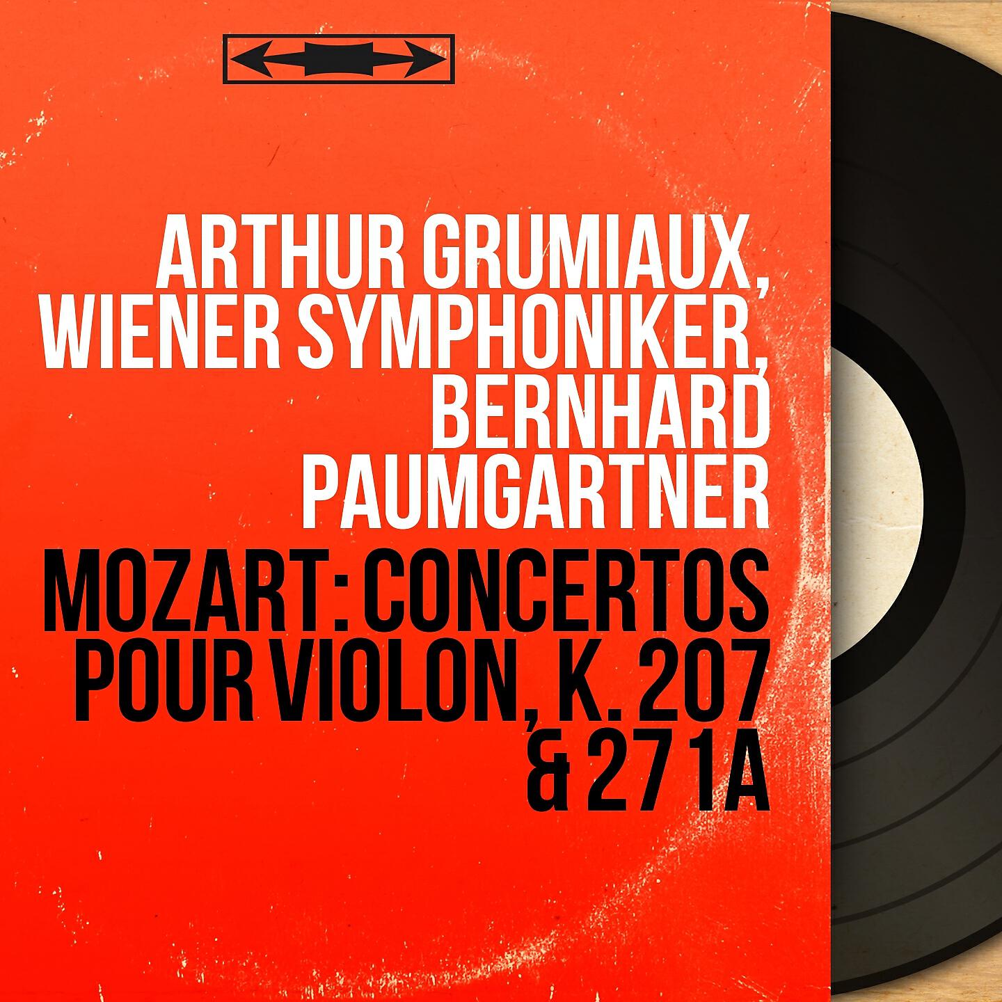 Arthur Grumiaux - Concerto pour violon No. 7 in D Major, K. 271a: I. Allegro maestoso