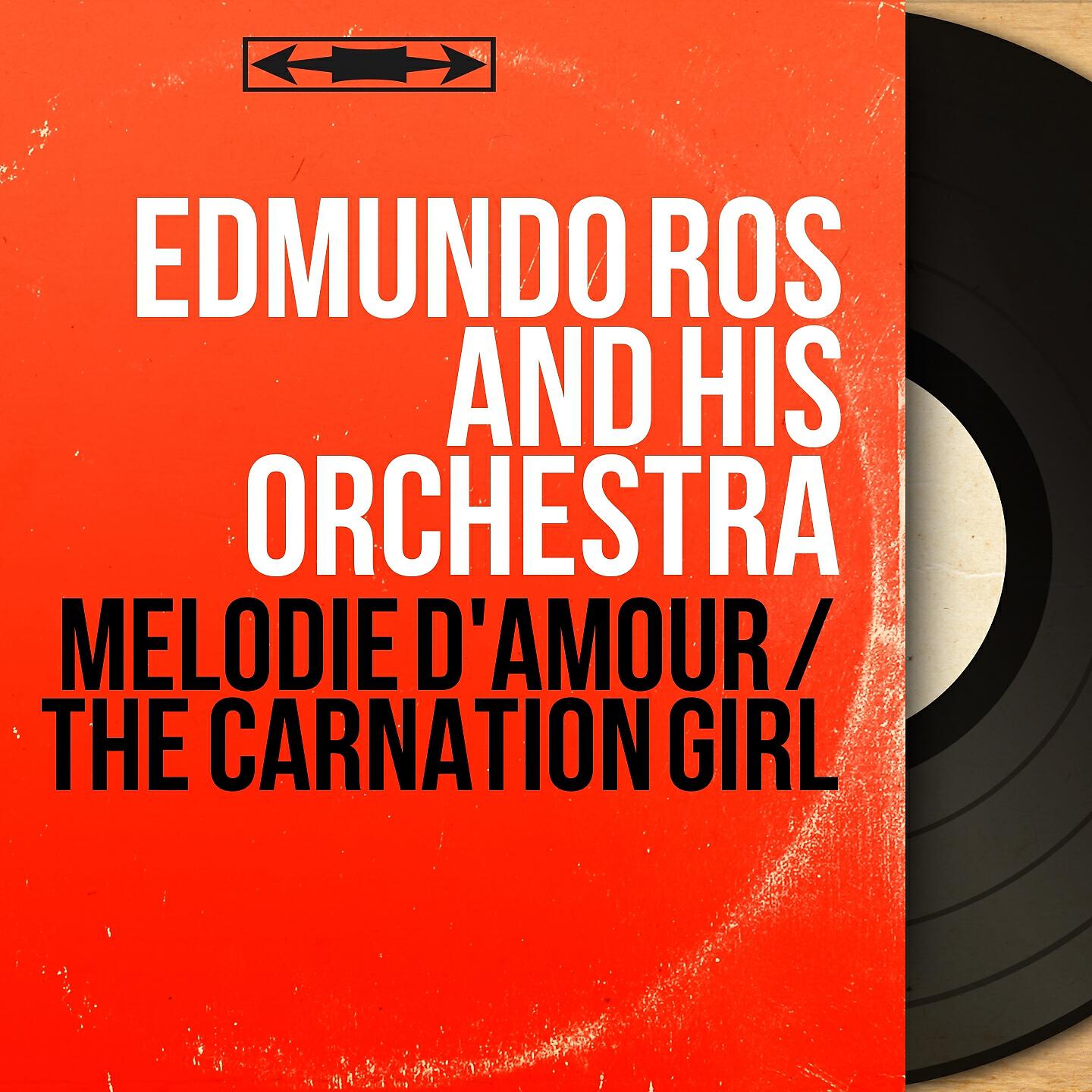 Edmundo Ros and His Orchestra - Mélodie d'amour