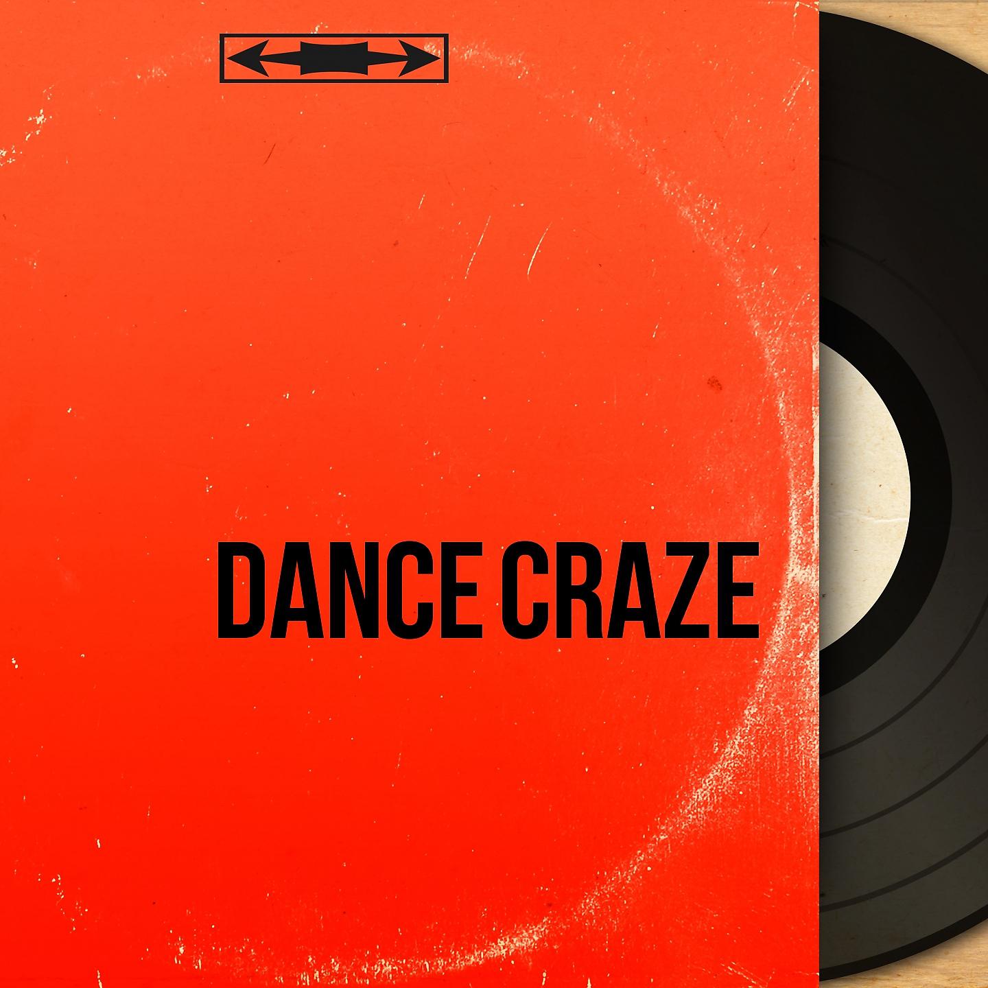 Постер альбома Dance Craze