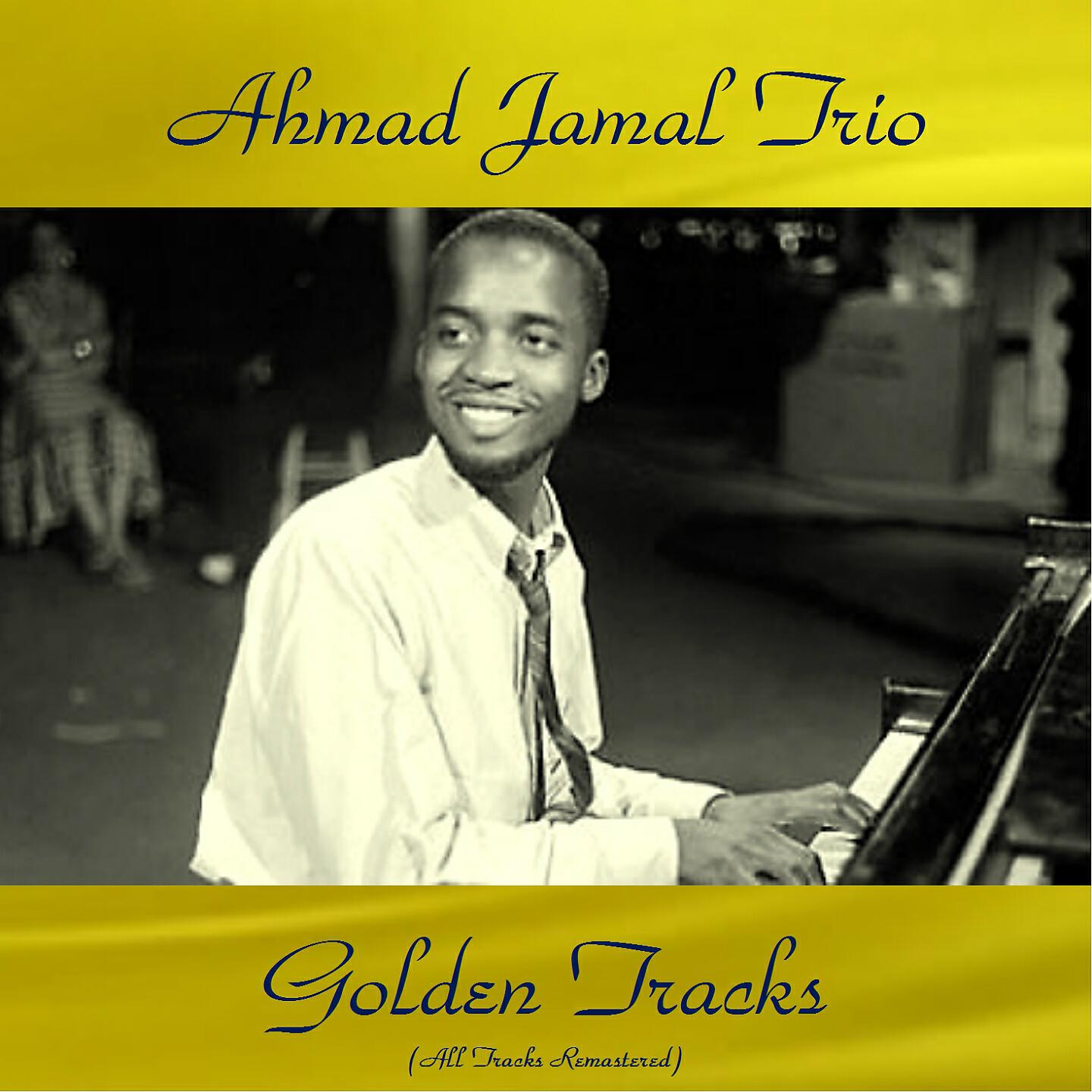 Ahmad Jamal Trio - On Green Dolphin Street (Remastered 2016)