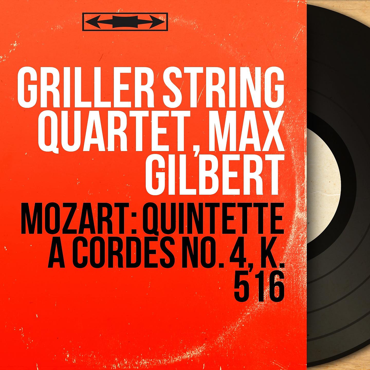 Постер альбома Mozart: Quintette à cordes No. 4, K. 516