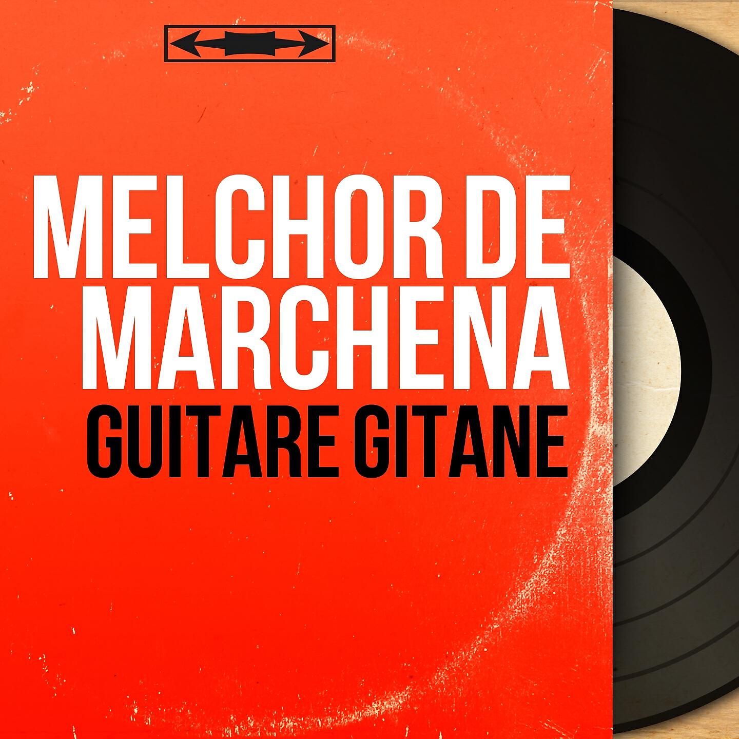 Melchor De Marchena - Bulerias