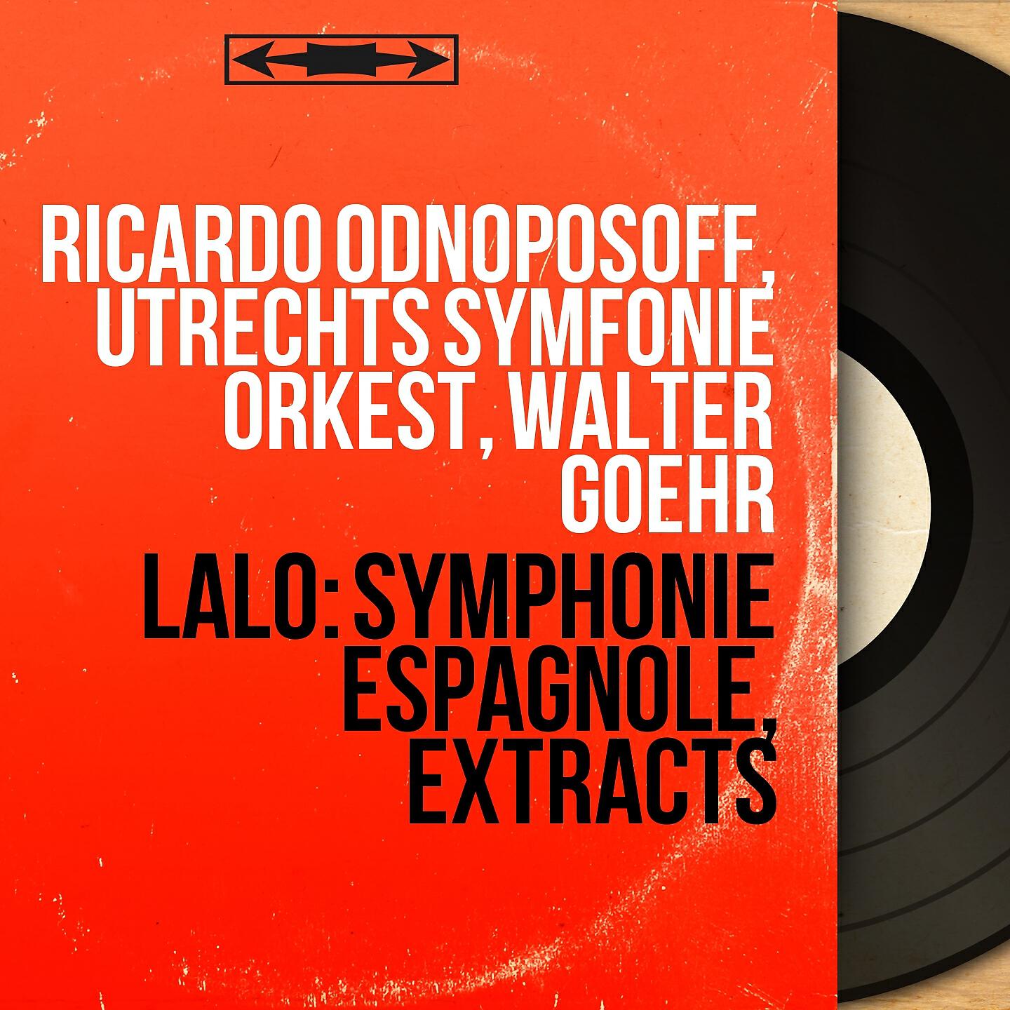 Ricardo Odnoposoff - Symphonie espagnole in D Minor, Op. 21: IV. Andante