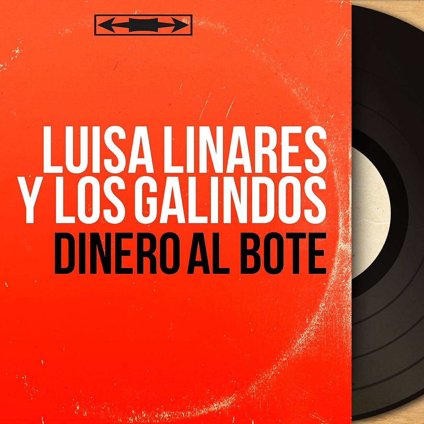 Luisa Linares y Los Galindos - Me Gusta Mi Novio
