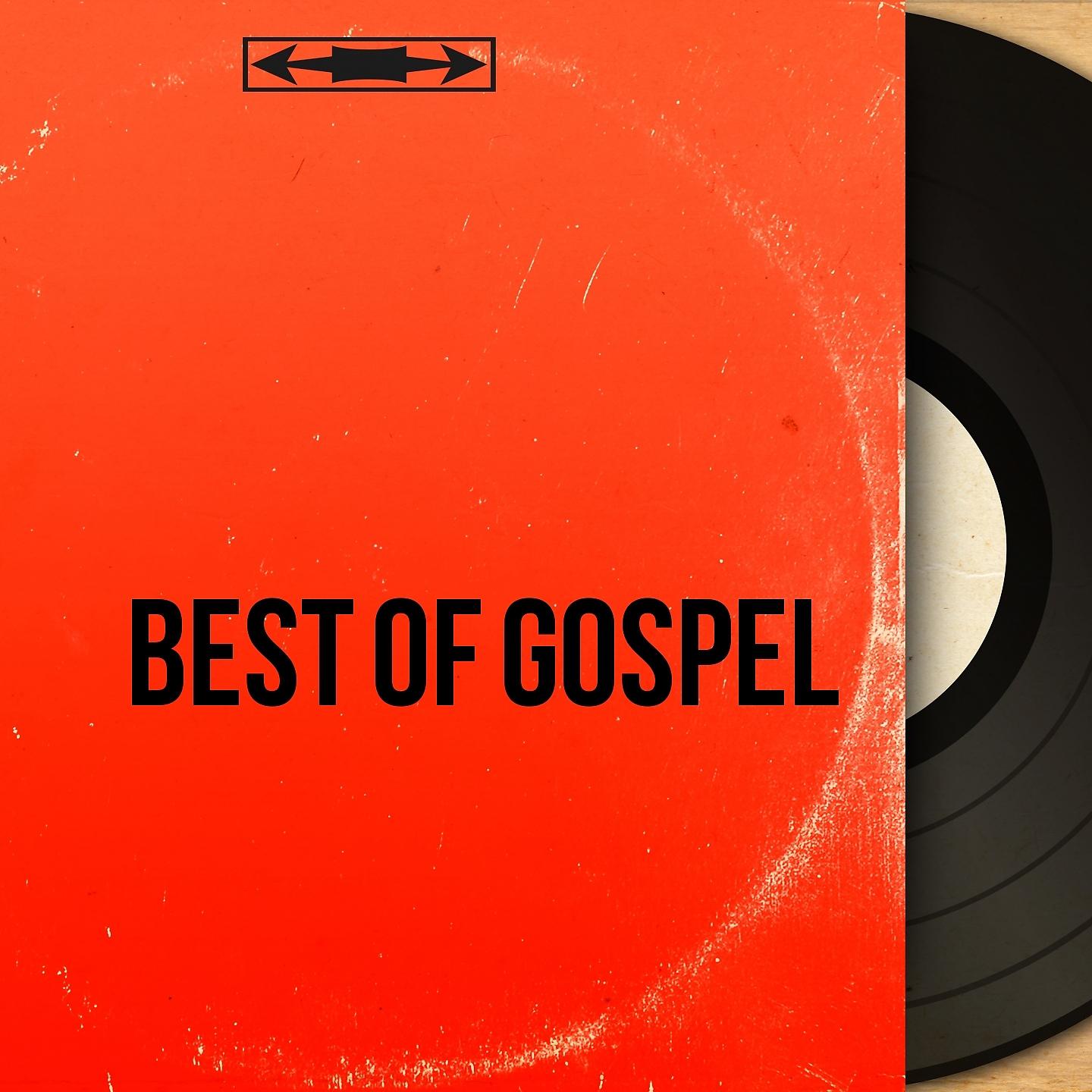 Постер альбома Best of Gospel