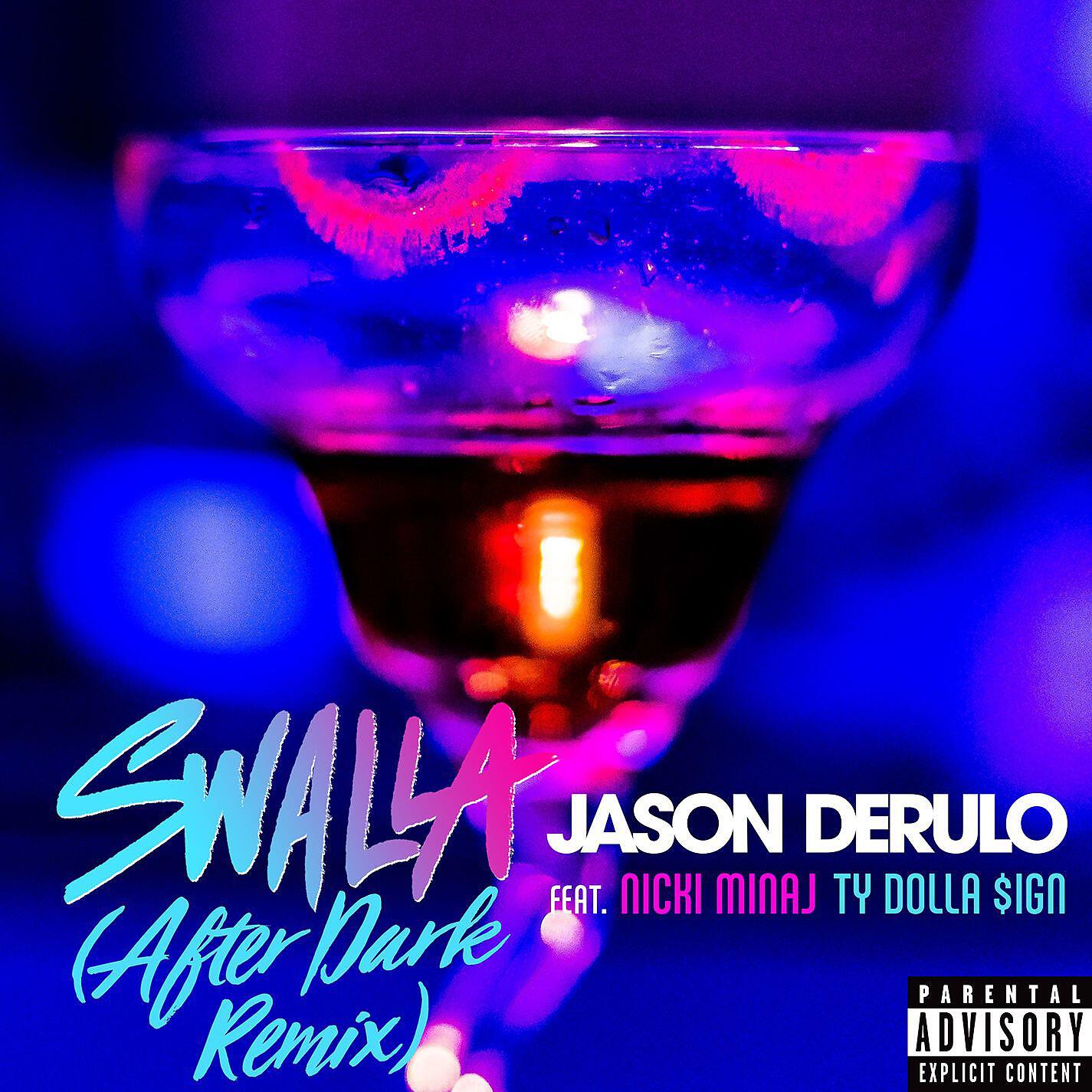 Jason Derulo - Swalla (feat. Nicki Minaj and Ty Dolla $ign) [After Dark Remix]