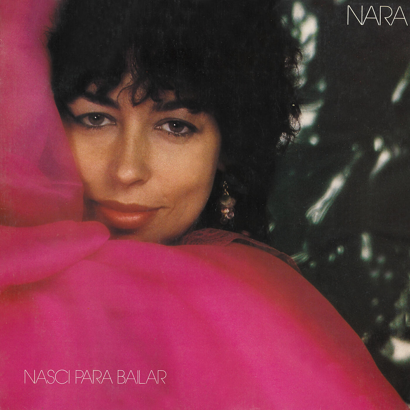 Nara Leão - Nascí Para Bailar