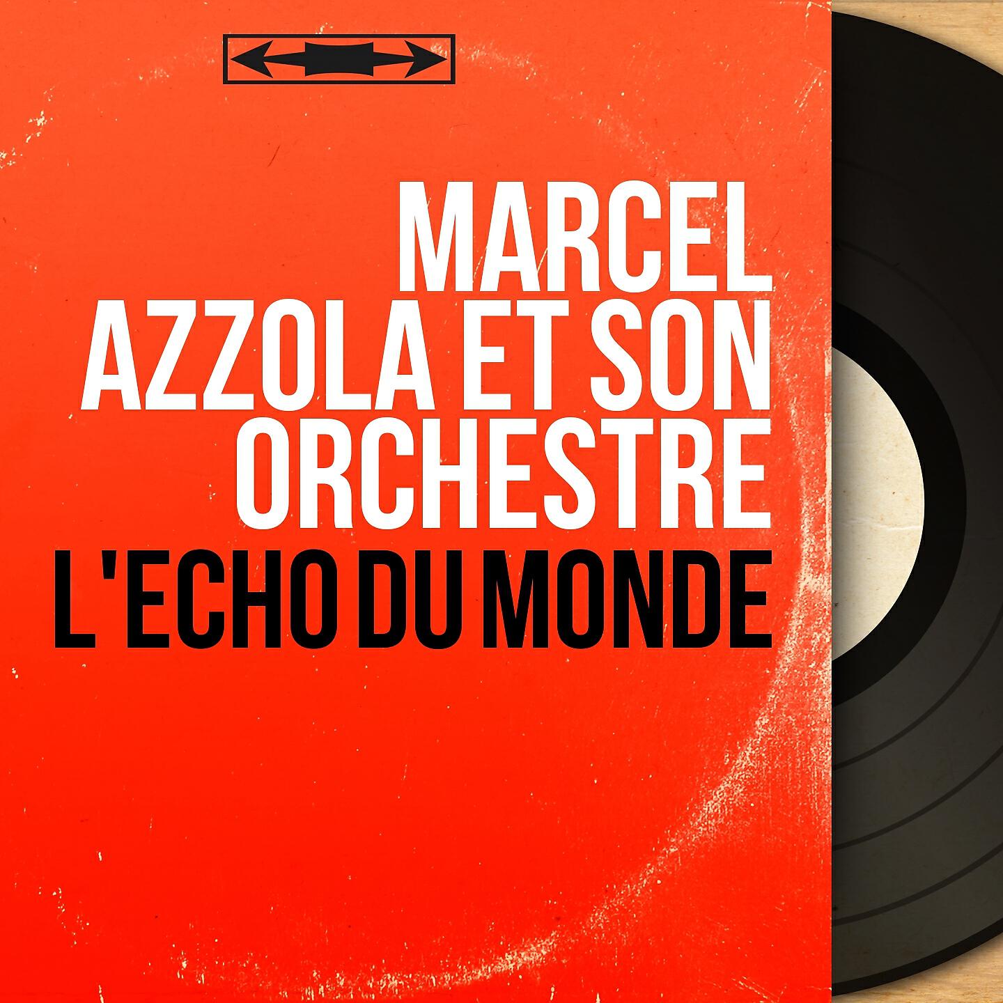 Marcel Azzola et son orchestre - Les amants d'un jour