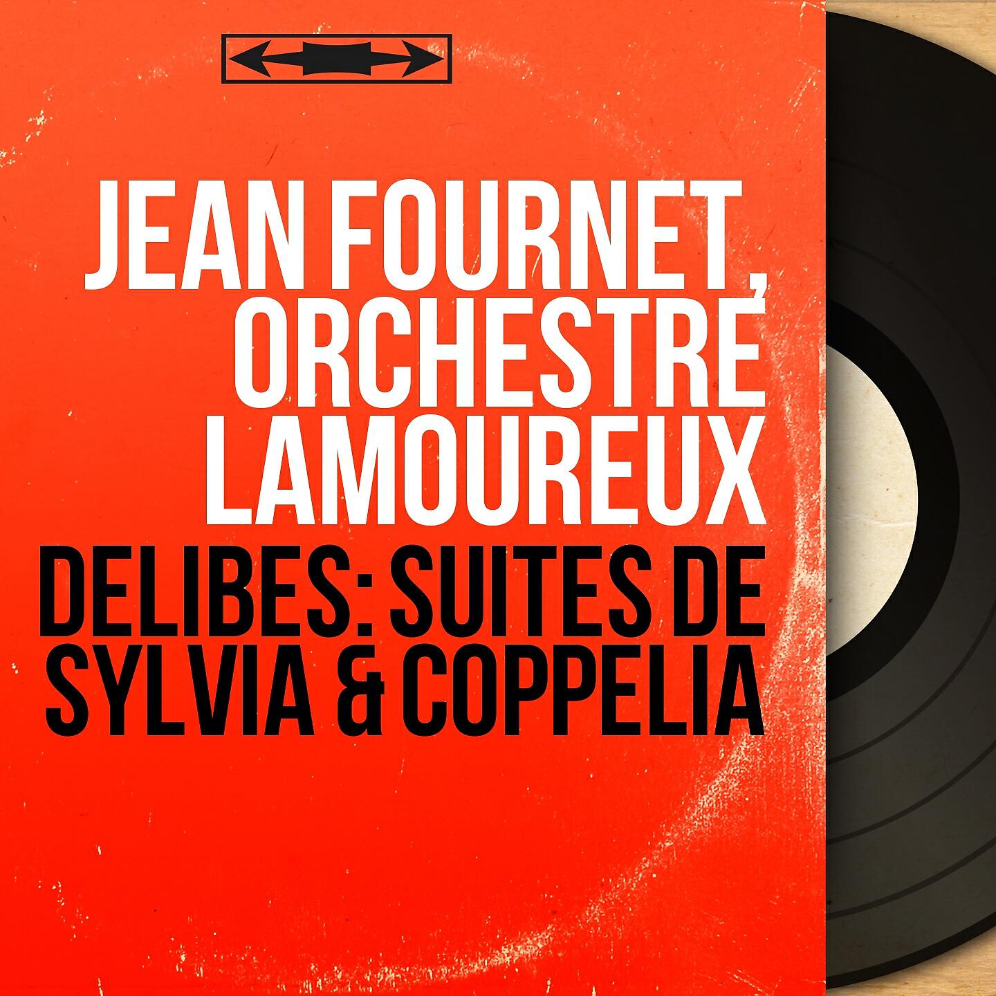 Jean Fournet - Suite from Coppélia: Entracte - Valse