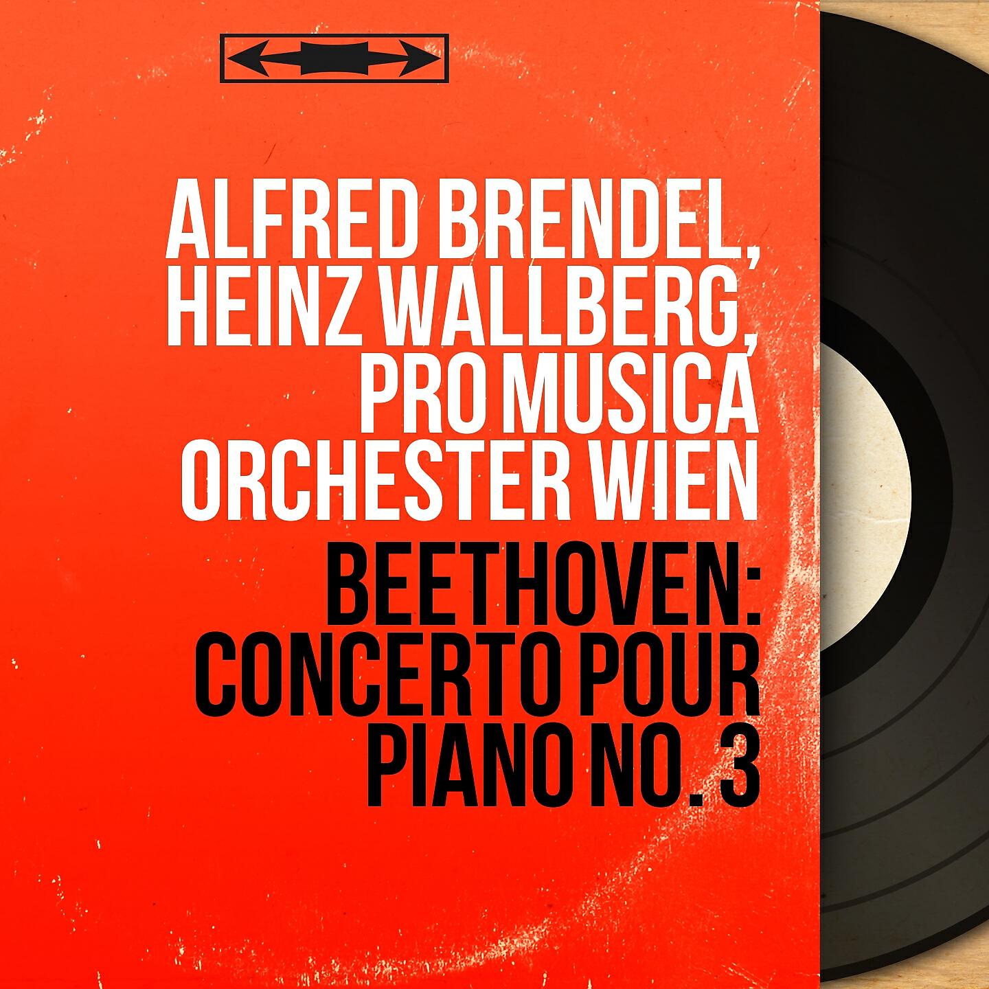 Alfred Brendel - Concerto pour piano No. 3 in C Minor, Op. 37: I. Allegro con brio