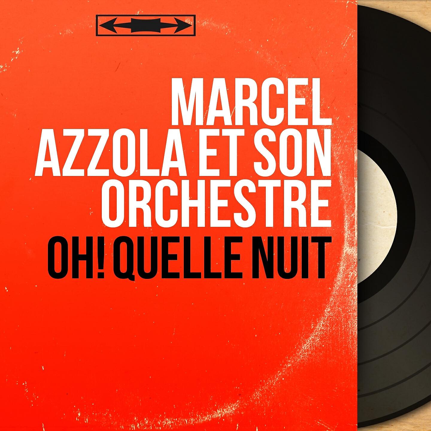 Marcel Azzola et son orchestre - Douce réflexion