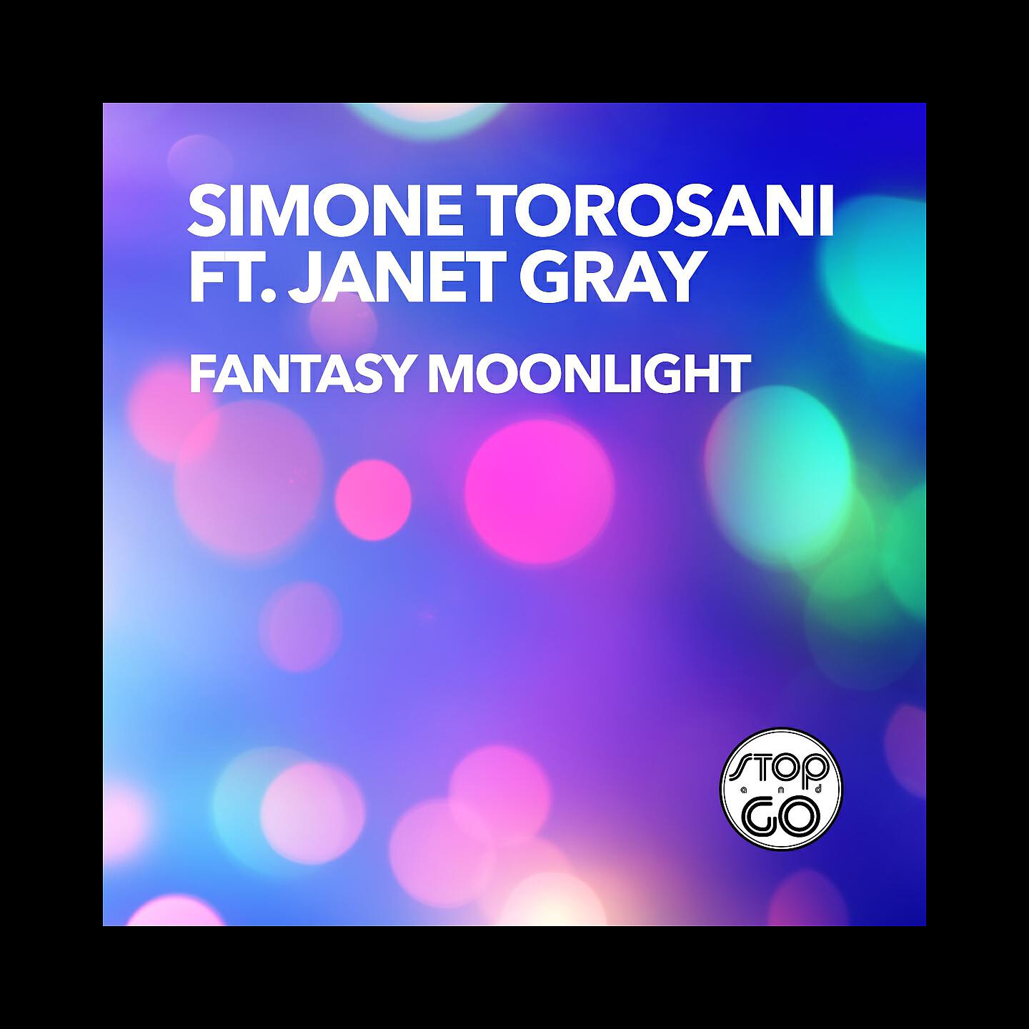Simone Torosani - Fantasy Moonlight (Morris Corti & Eugenio LaMedica Remix)