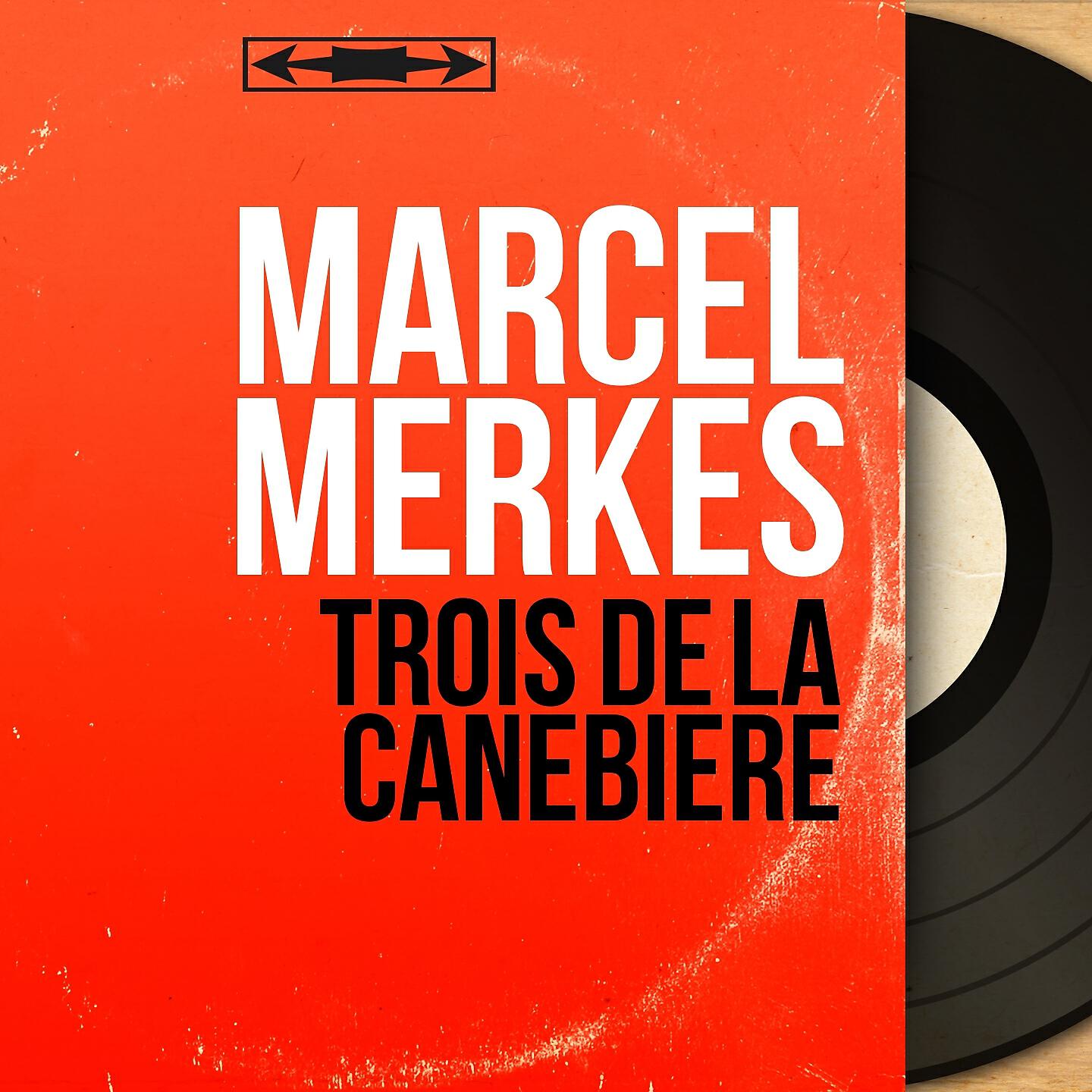 Marcel Merkès - Vous avez l'éclat de la rose
