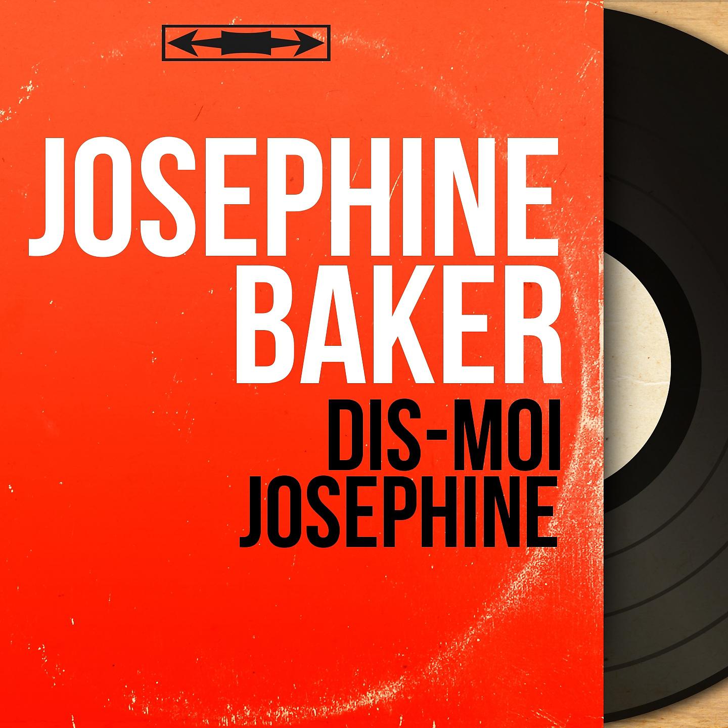 Постер альбома Dis-moi Joséphine