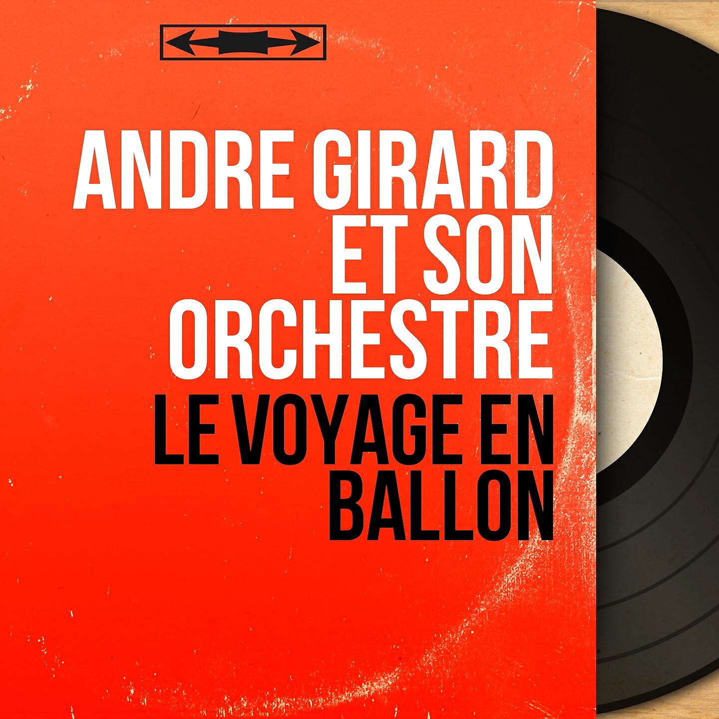 André Girard et son orchestre - Les Alpes