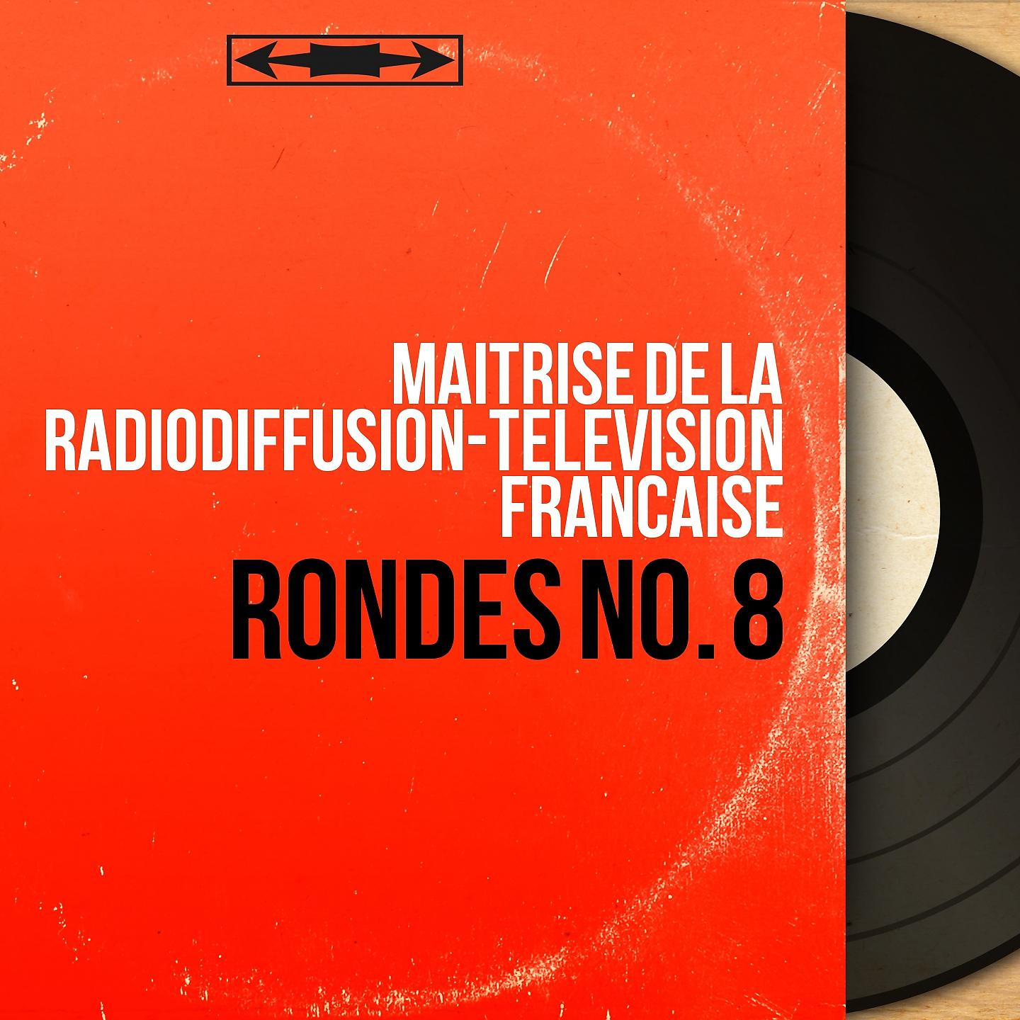 Постер альбома Rondes No. 8