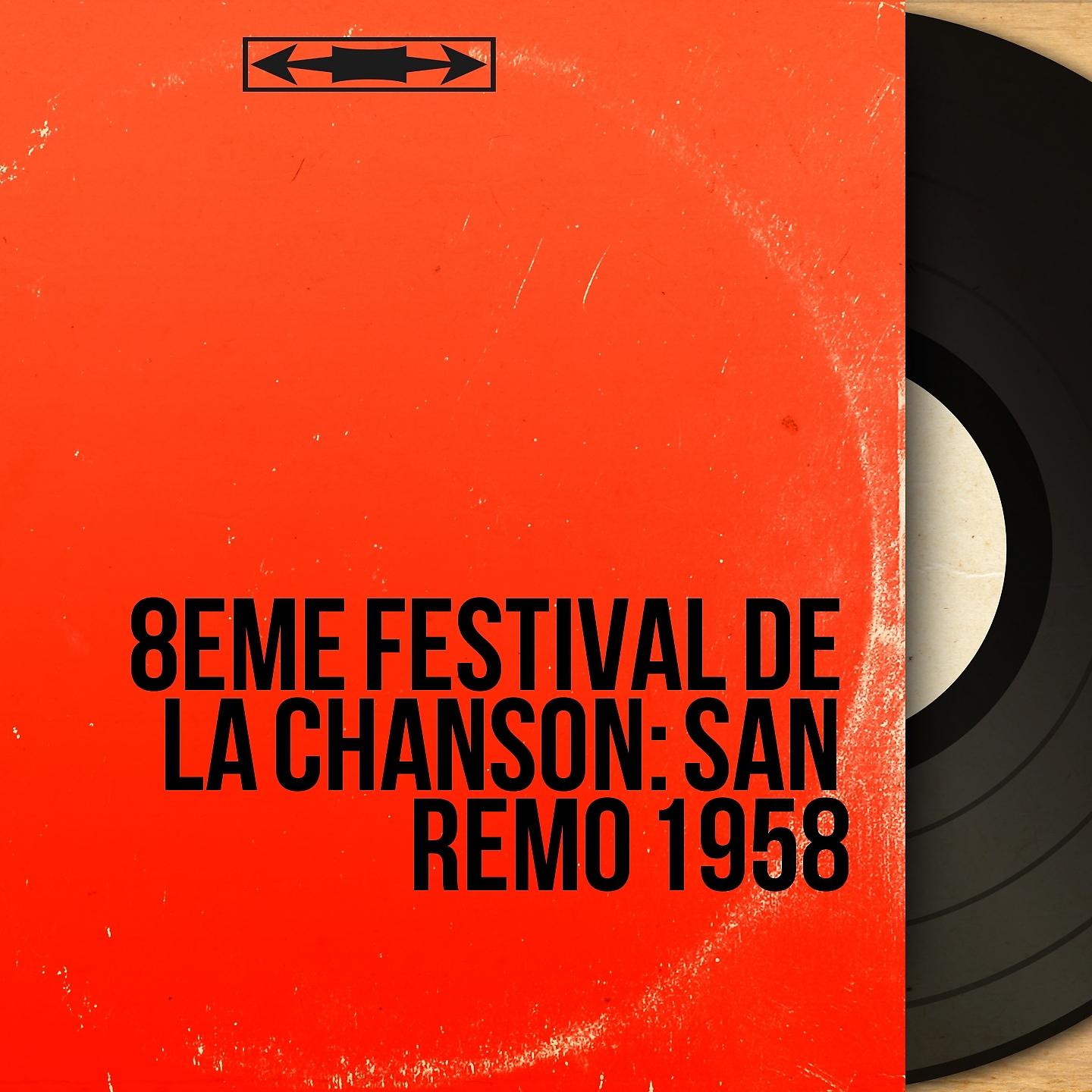 Постер альбома 8ème festival de la chanson: San Remo 1958