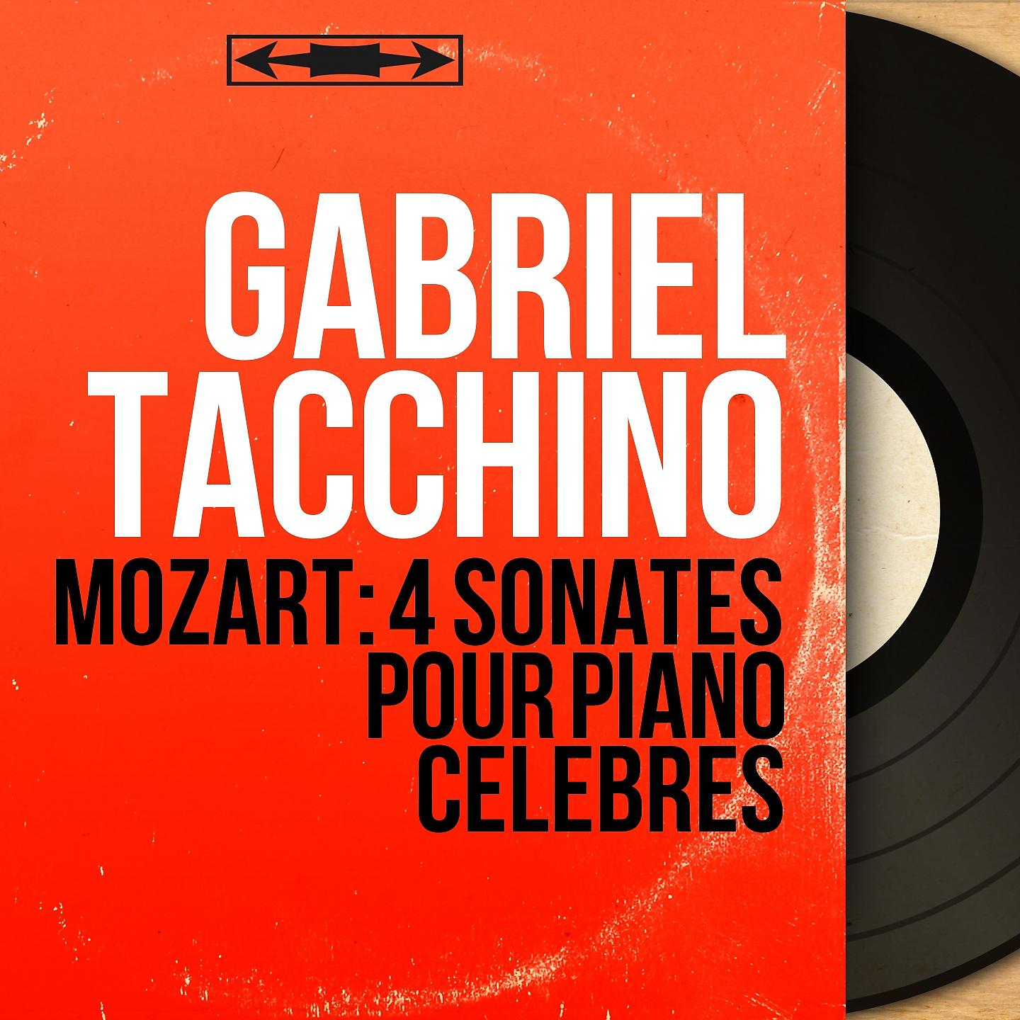 Gabriel Tacchino - Piano Sonata No. 11 in A Major, K. 331: I. Tema. Andante grazioso