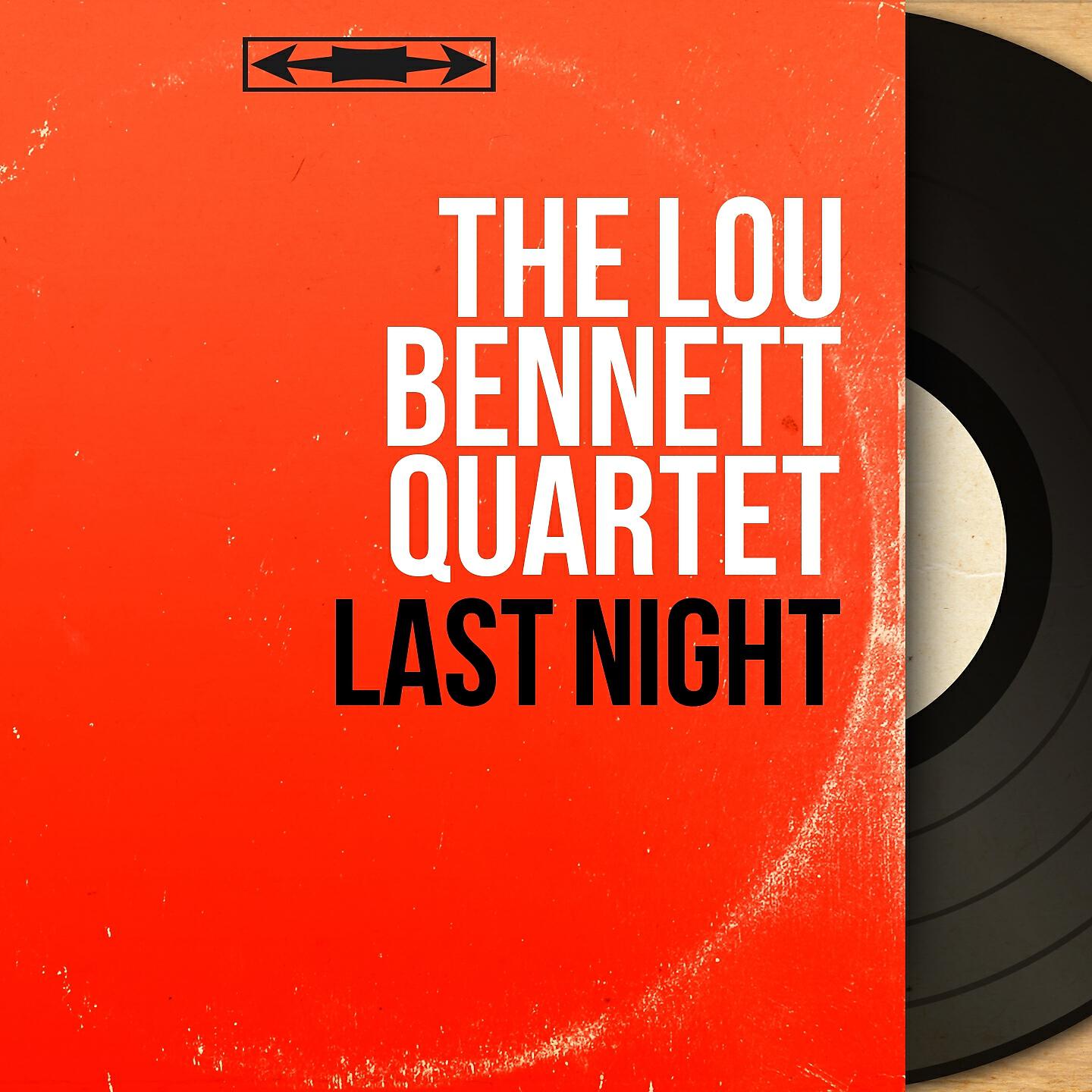 The Lou Bennett Quartet - Salut les copines