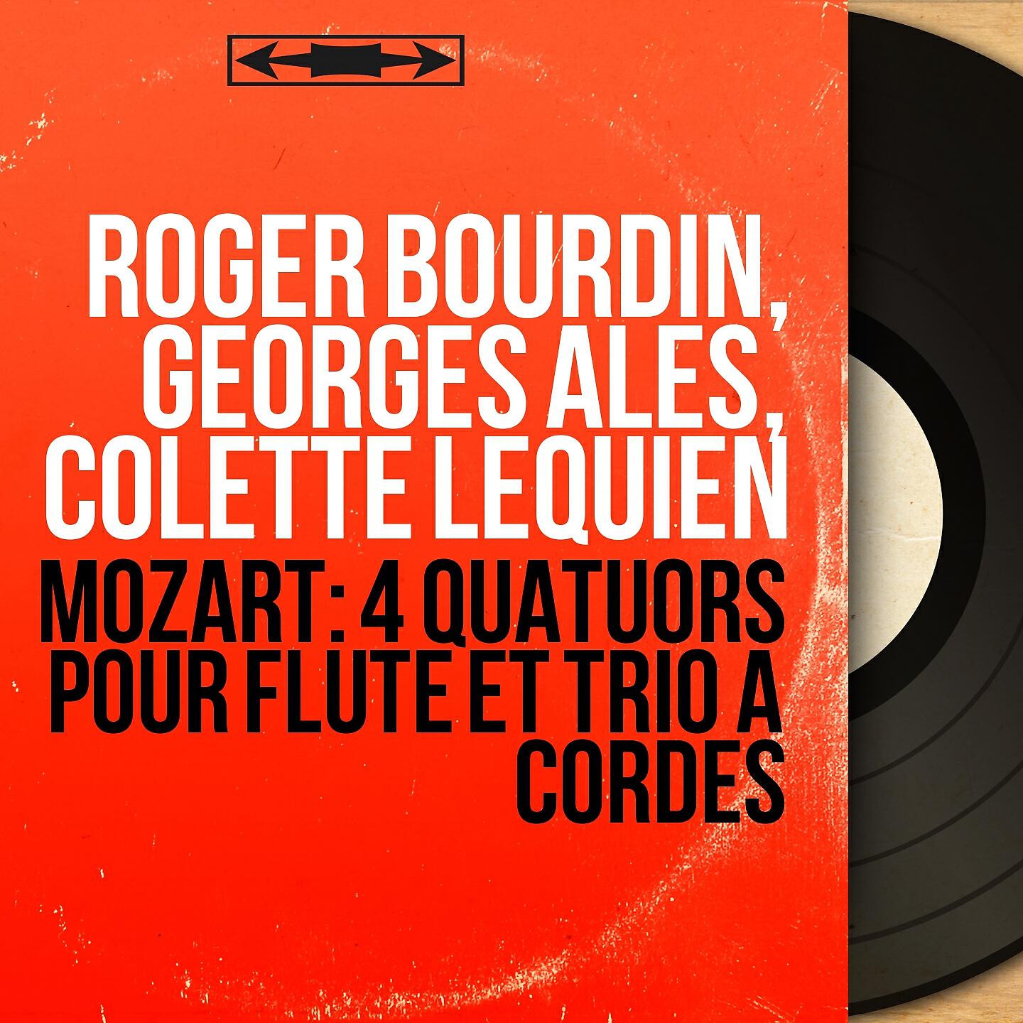 Roger Bourdin - Flute Quartet in G Major, K. 285a: I. Andante