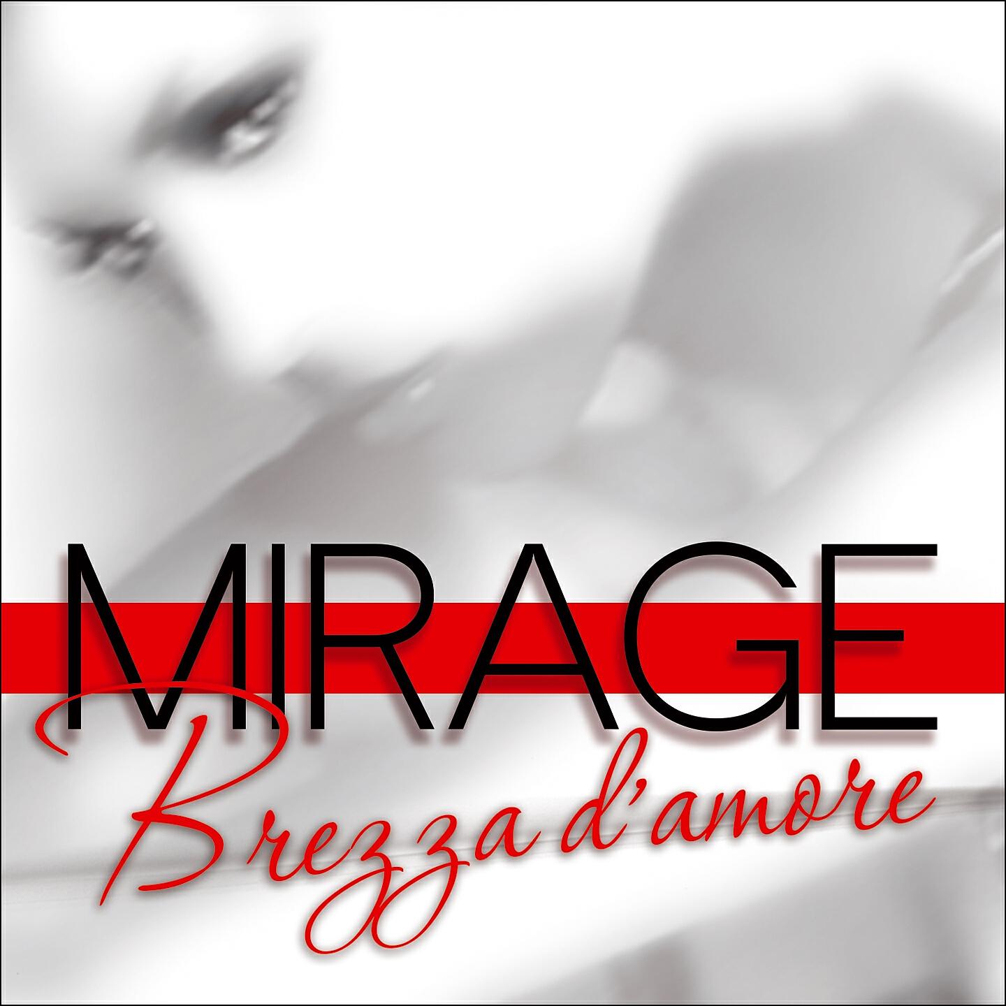 Mirage - Ho scelto te
