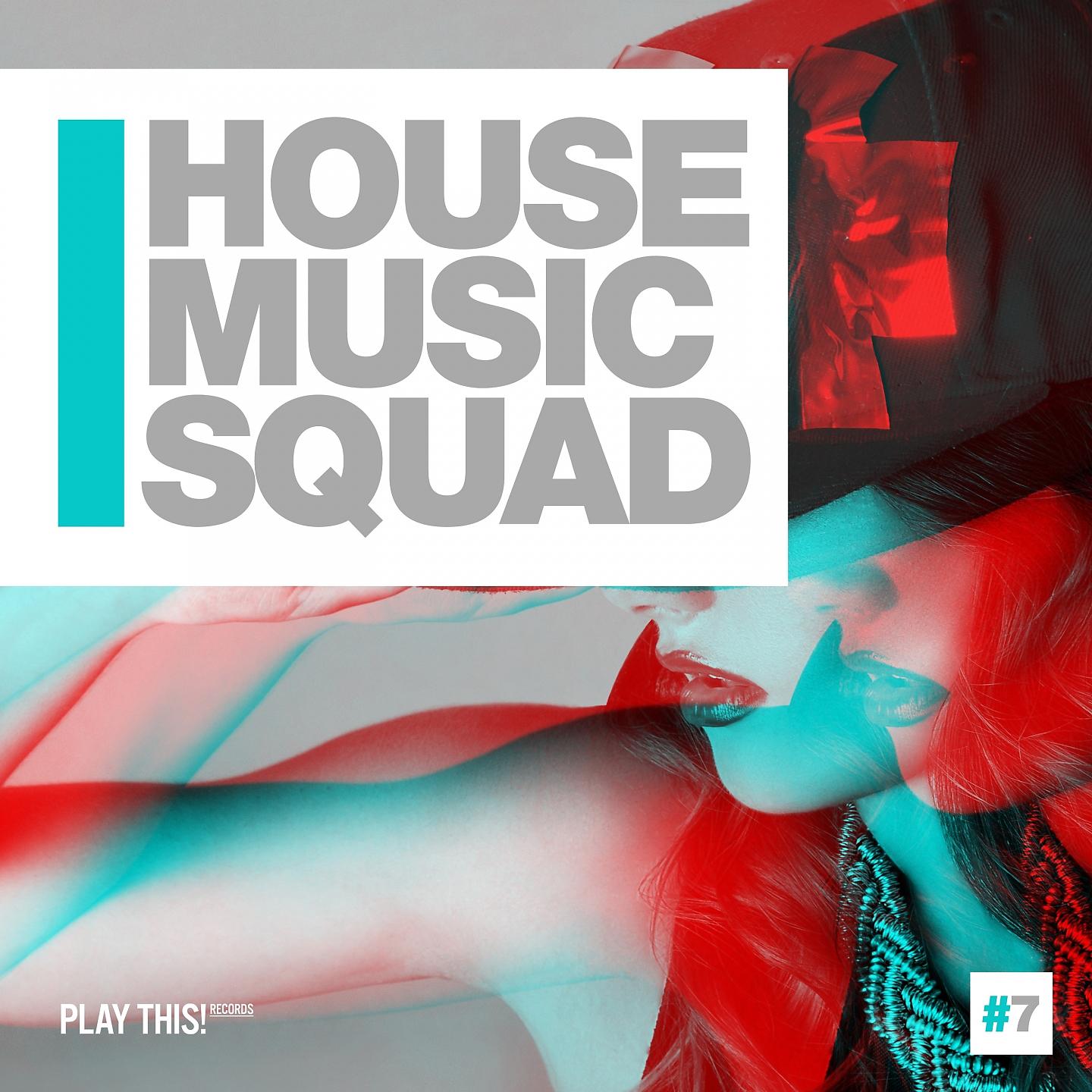 Постер альбома House Music Squad #7