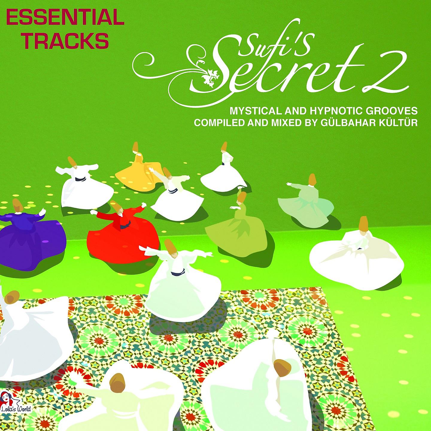 Постер альбома Sufi's Secrets, Vol. 2