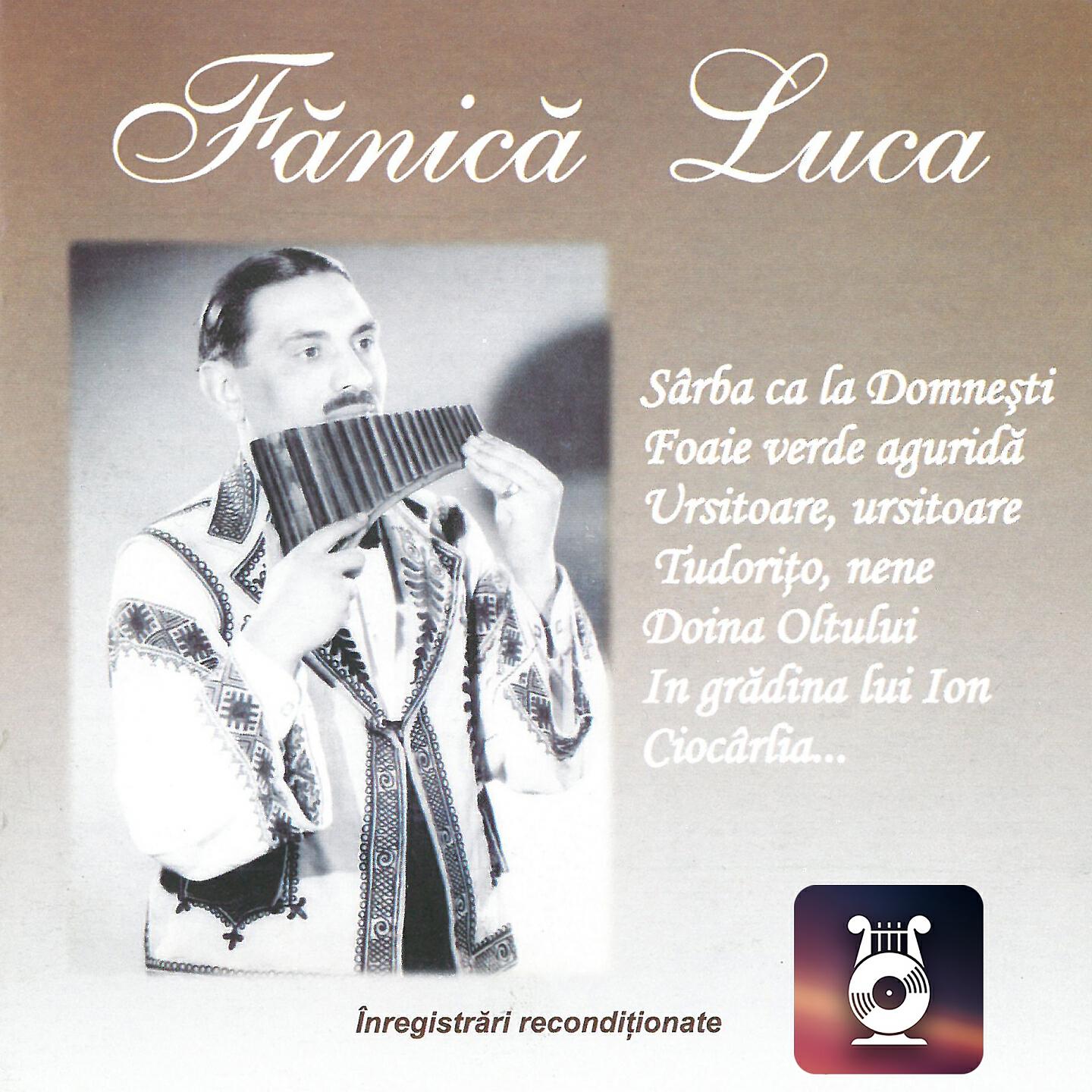 Fănică Luca - Foaie Verde De Susai