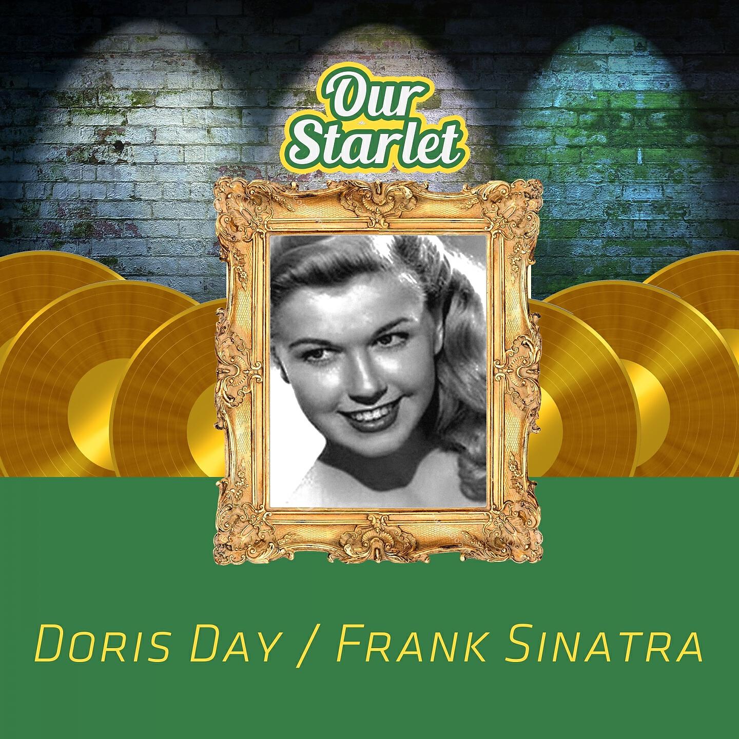 Альбом Our Starlet исполнителя Doris Day, Frank Sinatra