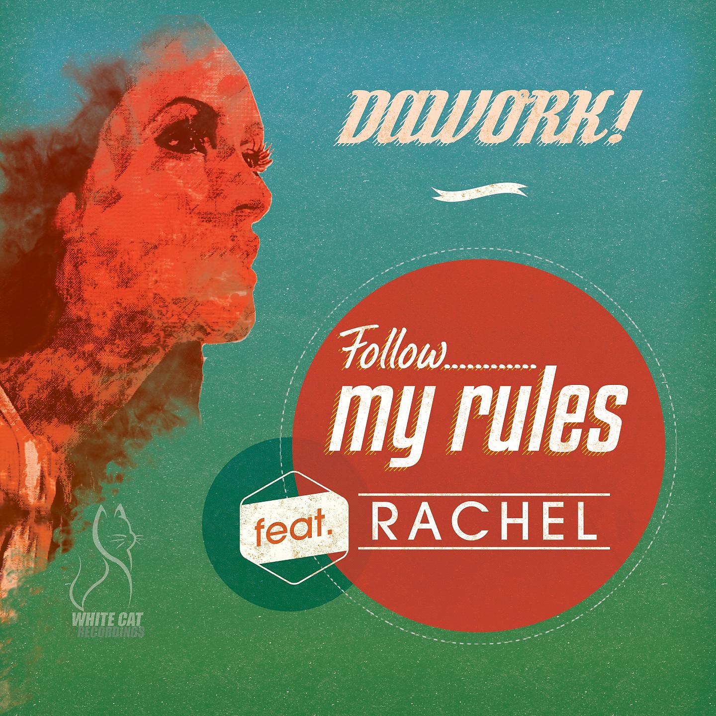 Постер альбома Follow My Rules