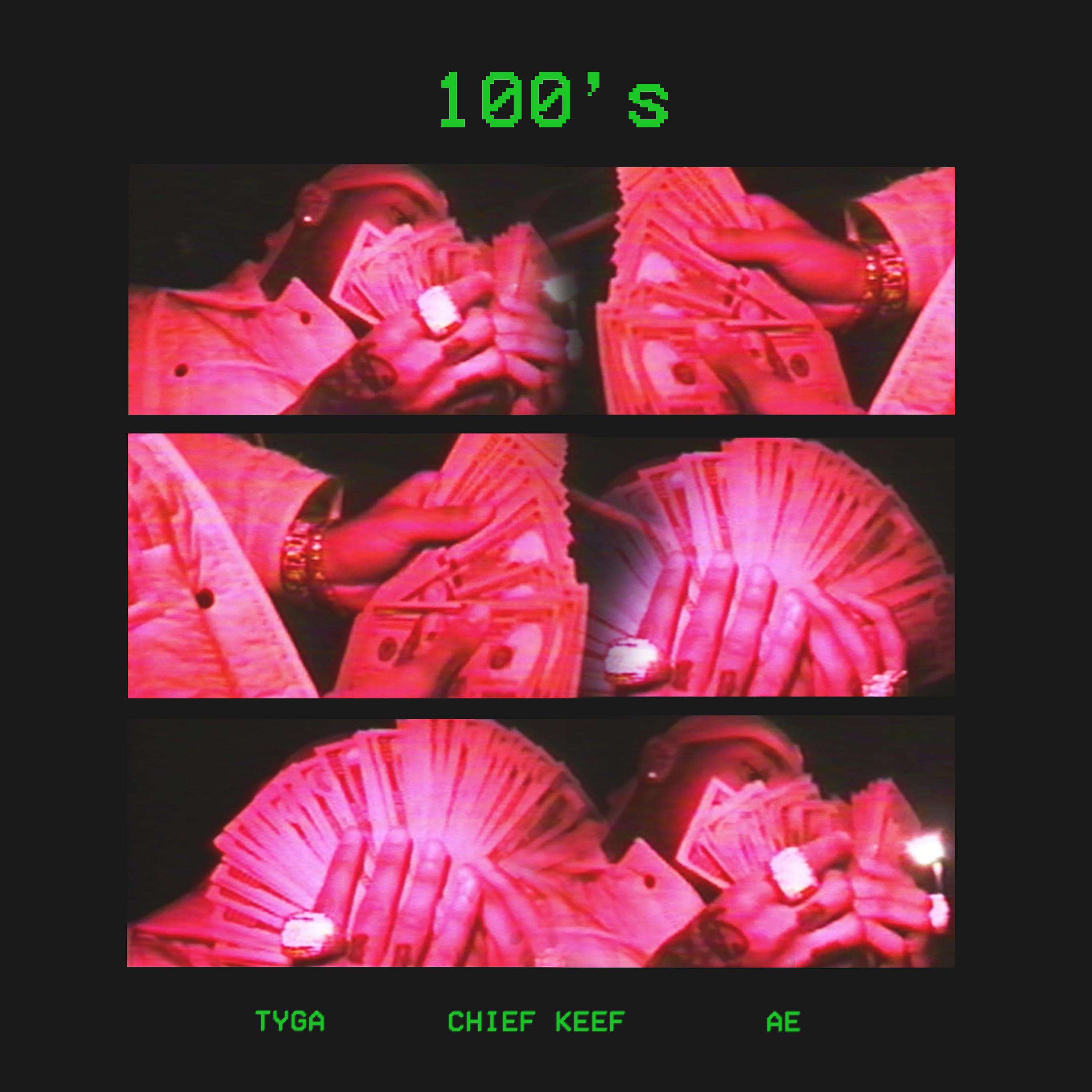Постер альбома 100's (feat. Chief Keef & AE)