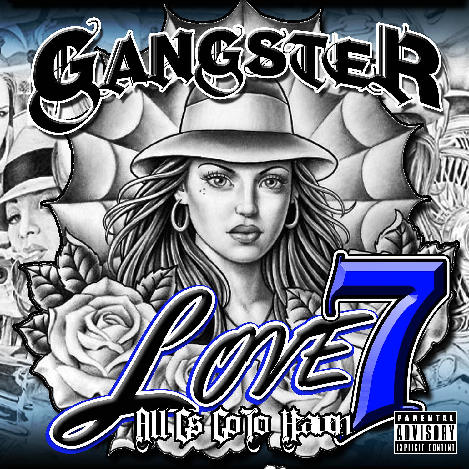Постер альбома Gangster Love, Vol. 7 (All G's Go to Heaven)