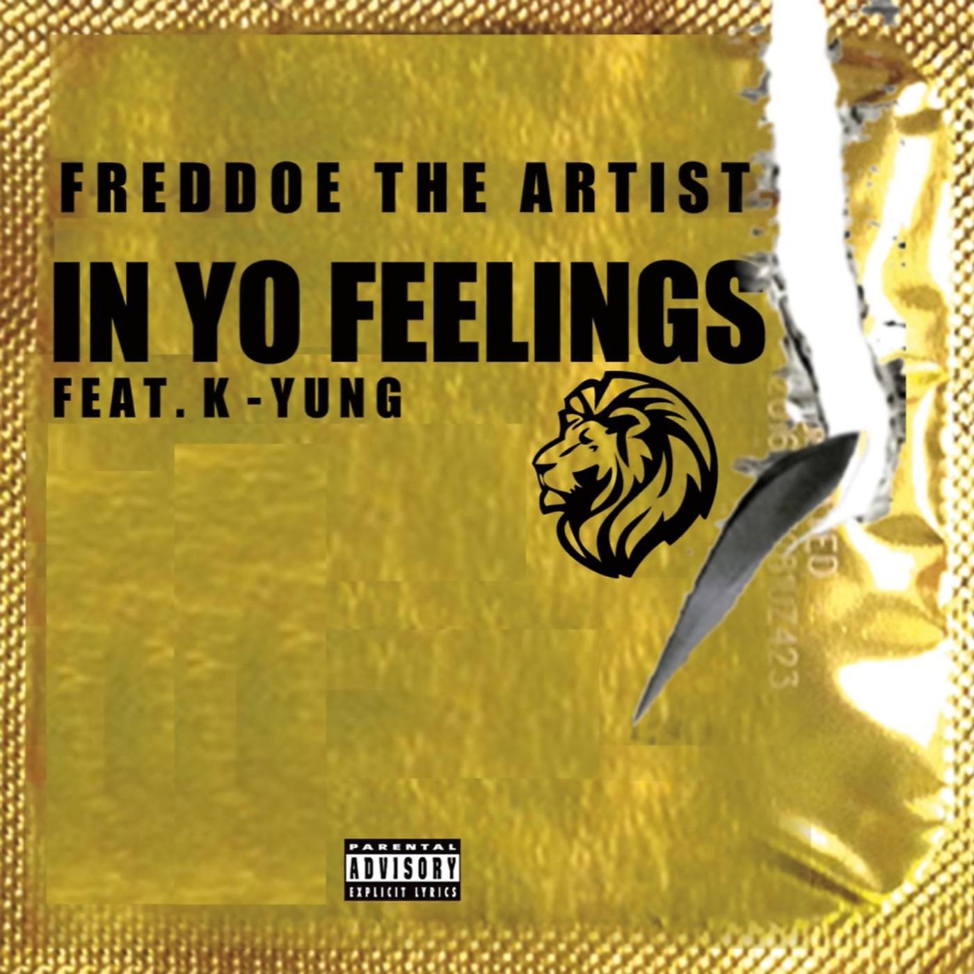 Постер альбома In Yo Feelings (feat. K-Yung)
