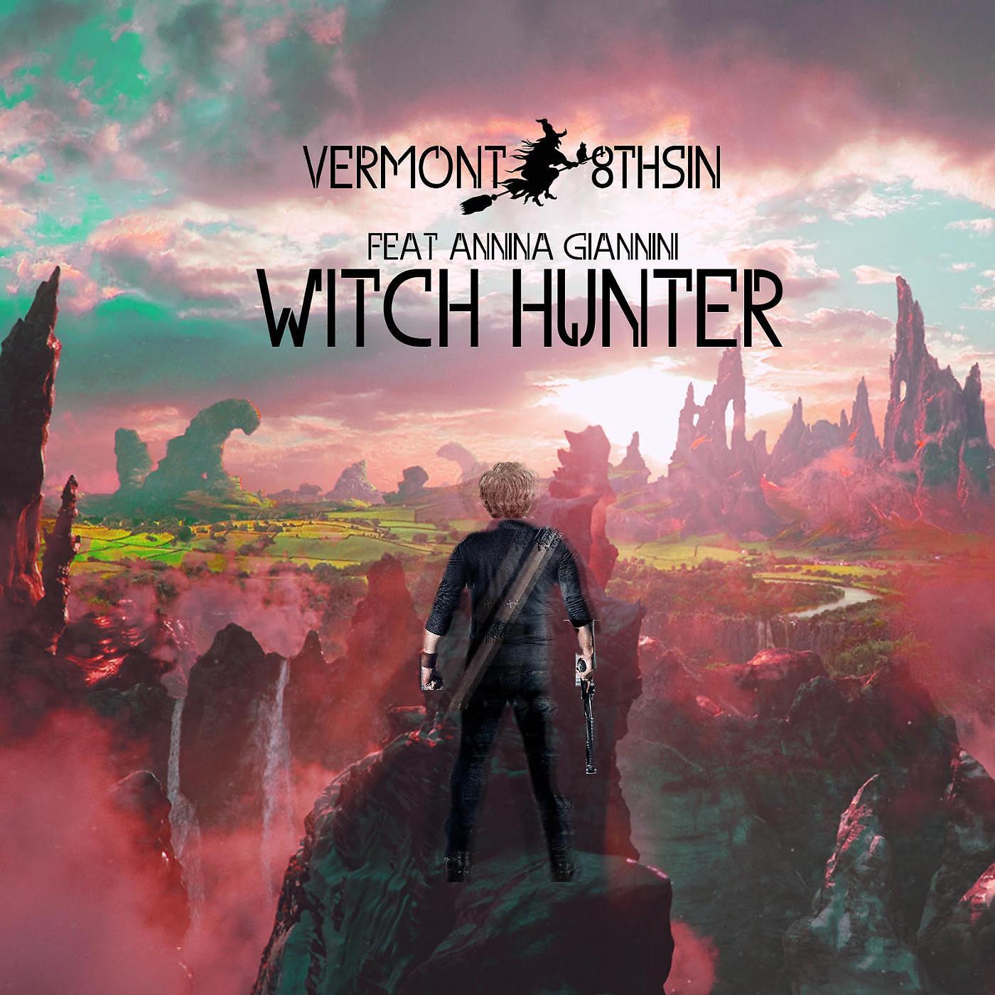 Постер альбома Witch Hunter (feat. Annina Giannini)