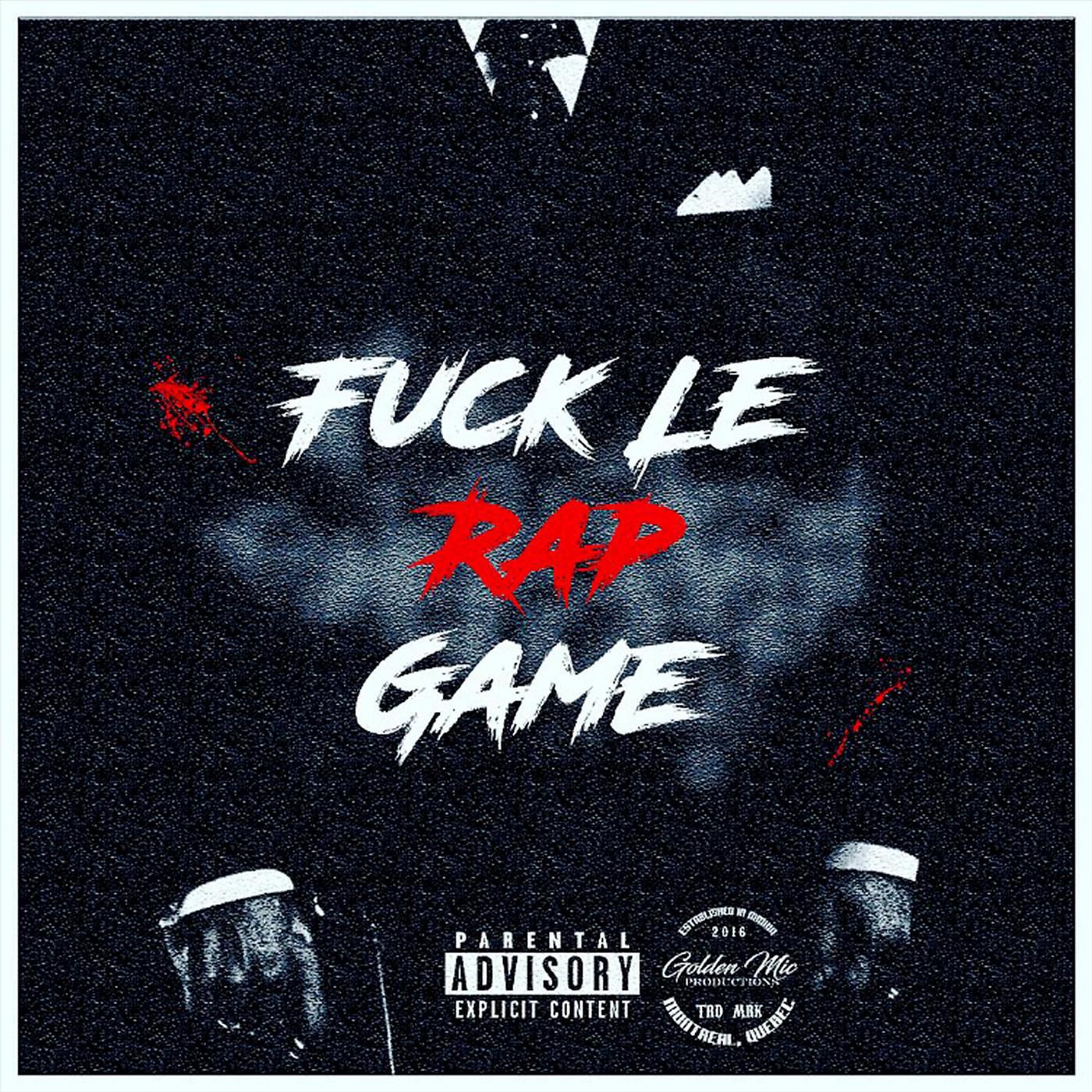 Dydadon - Fuck le rap game