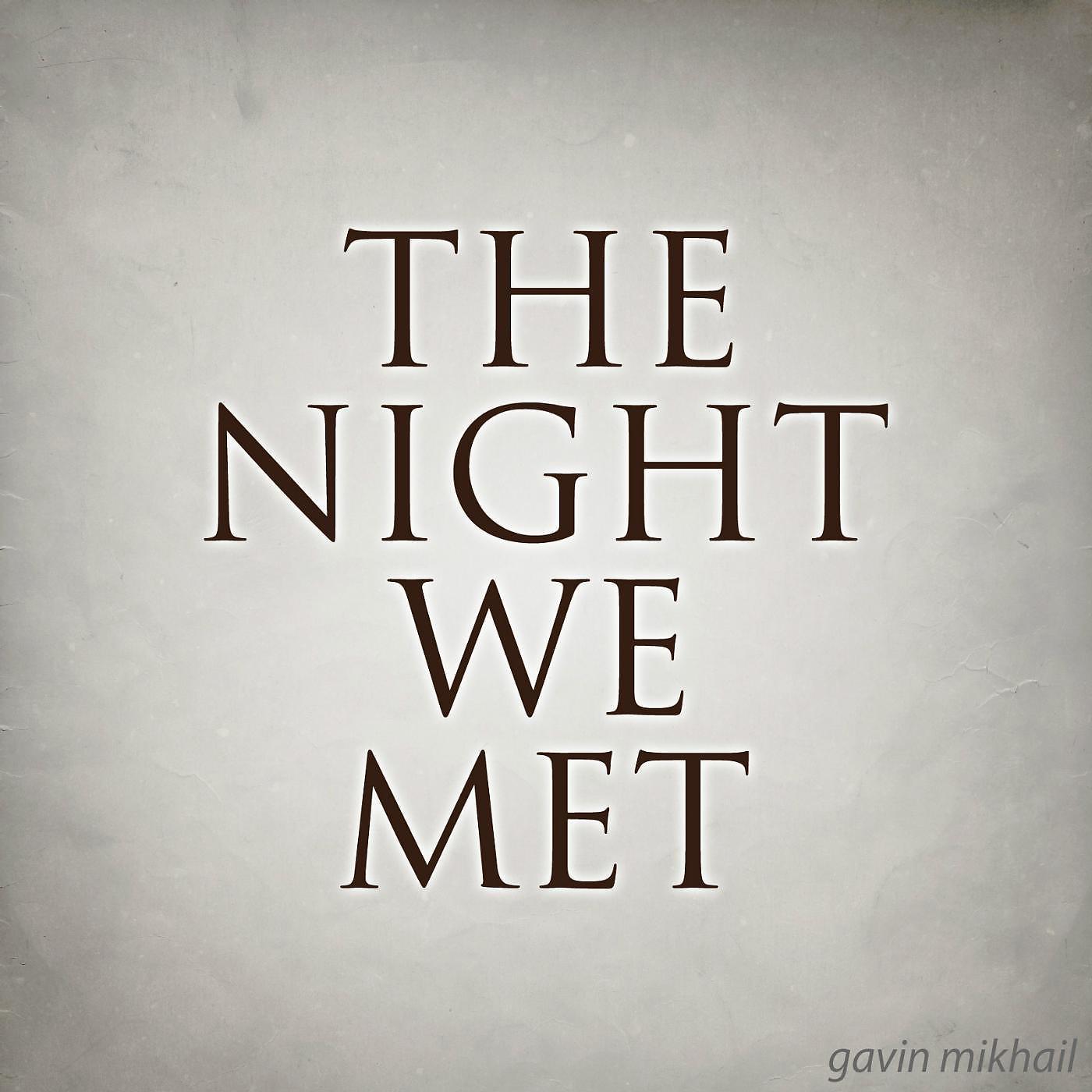 Постер альбома The Night We Met
