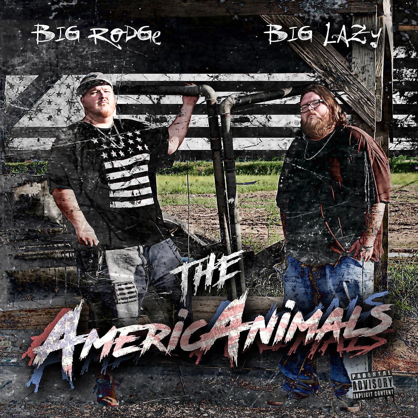 The AmericAnimals, Big Rodge & Big Lazy - Dreams to Life
