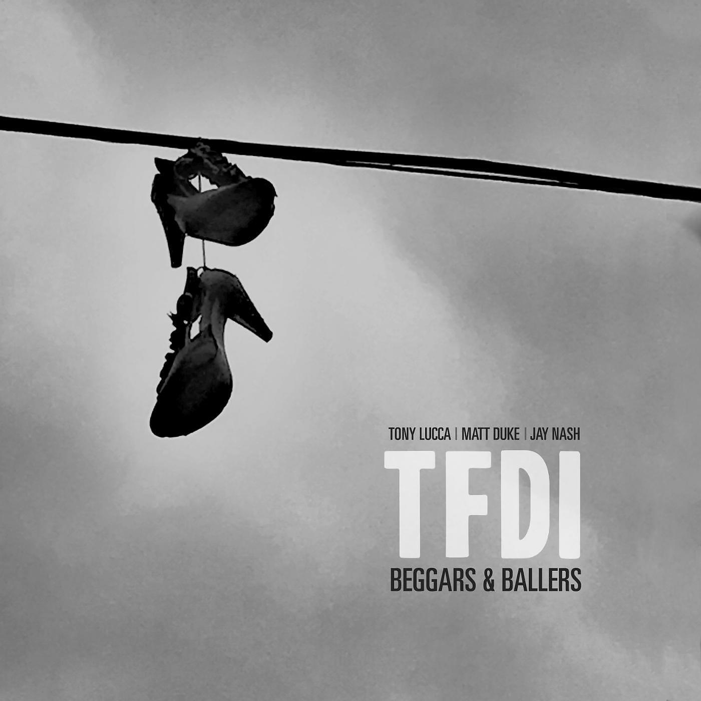 TFDI - Make Sense of It All (feat. Jay Nash, Tony Lucca & Matt Duke)